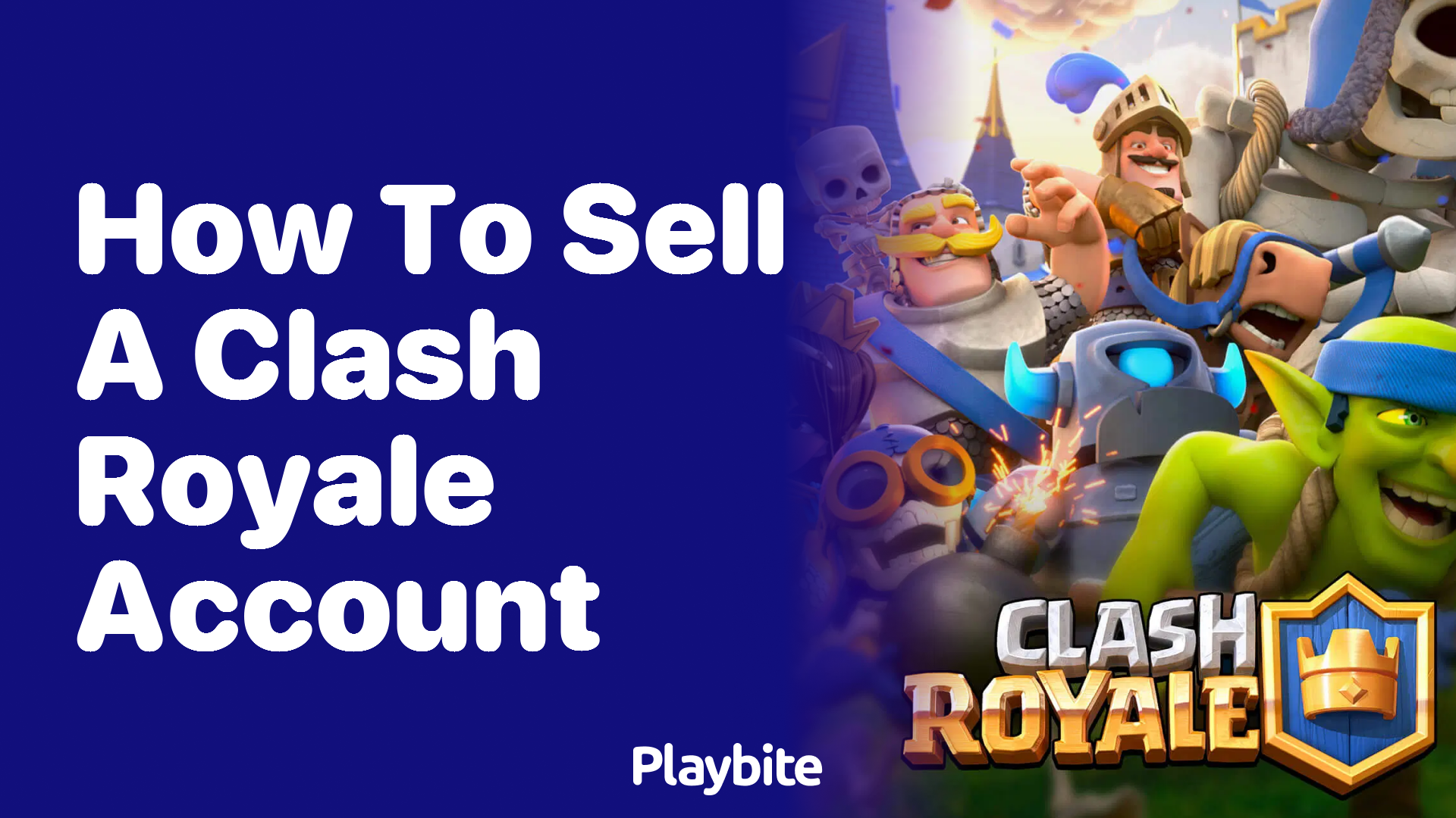 How to Sell a Clash Royale Account Safely