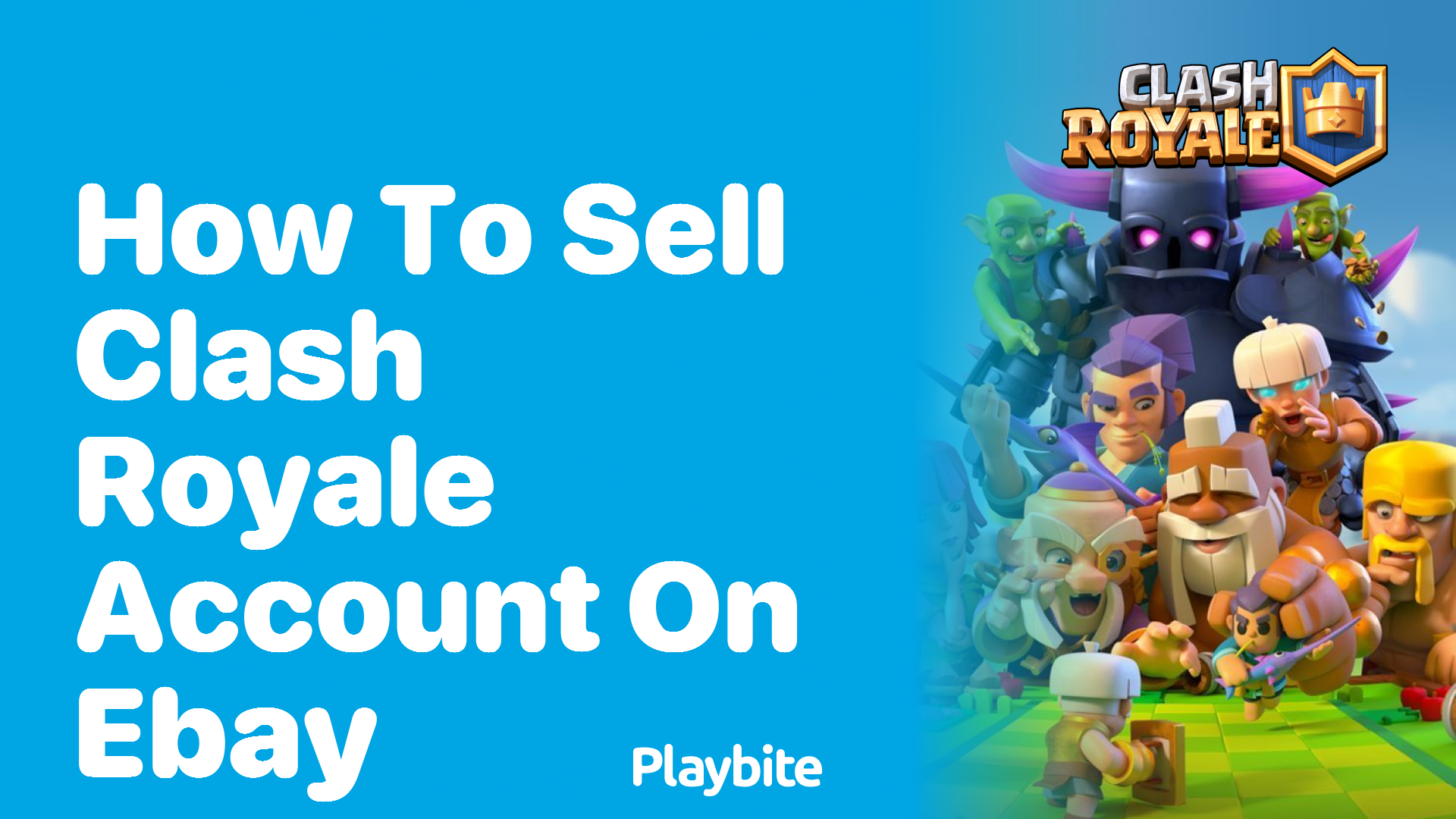 How to Sell Your Clash Royale Account on eBay: A Simple Guide