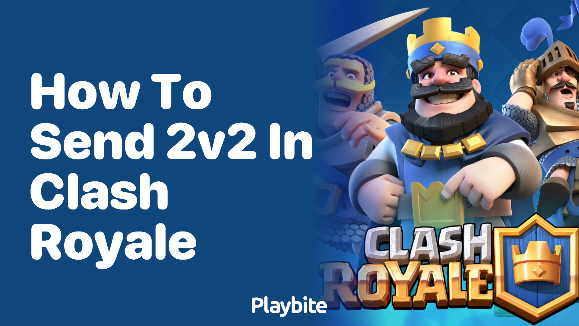 How to Send a 2v2 Invite in Clash Royale