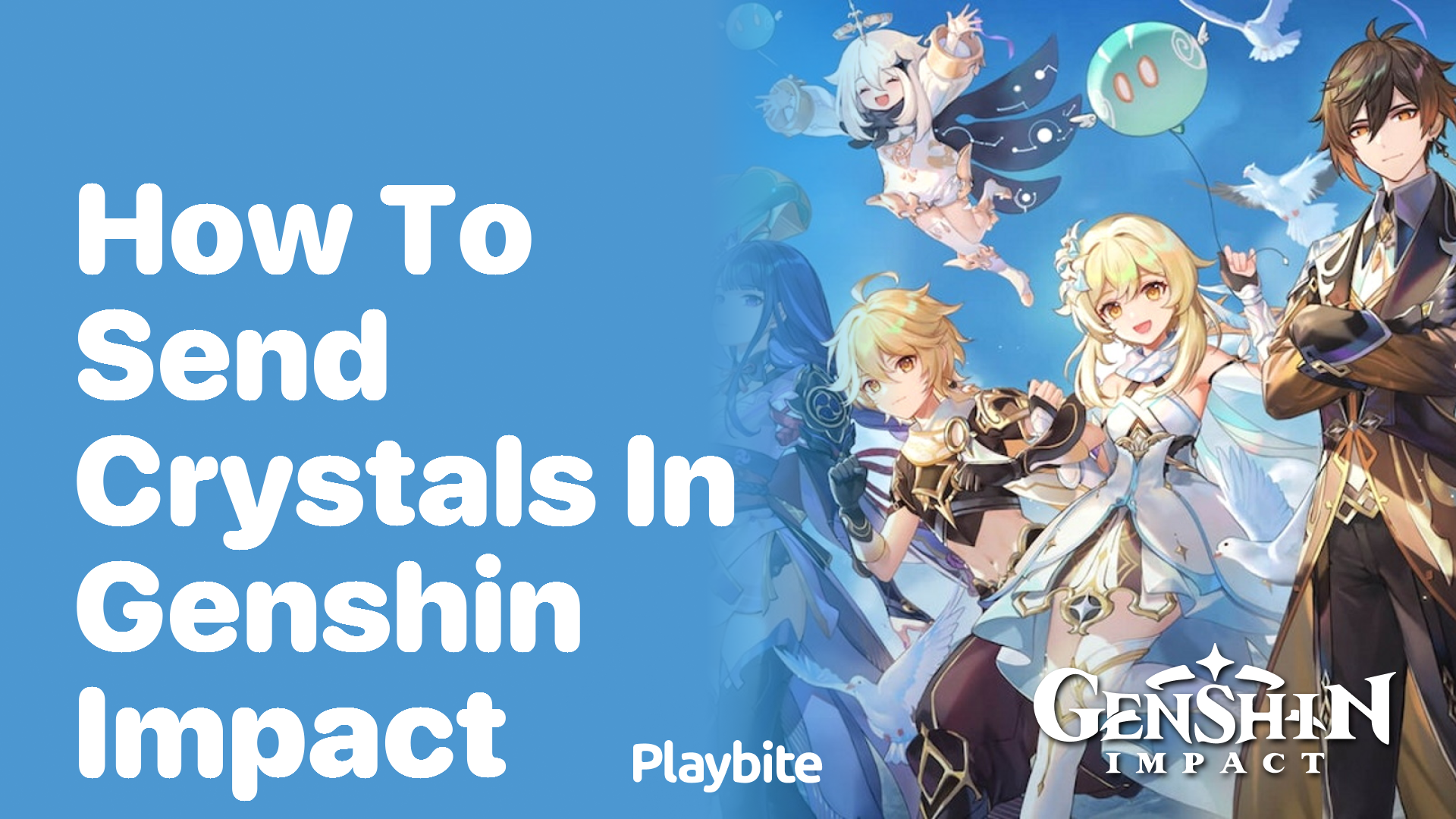 How to Send Crystals in Genshin Impact