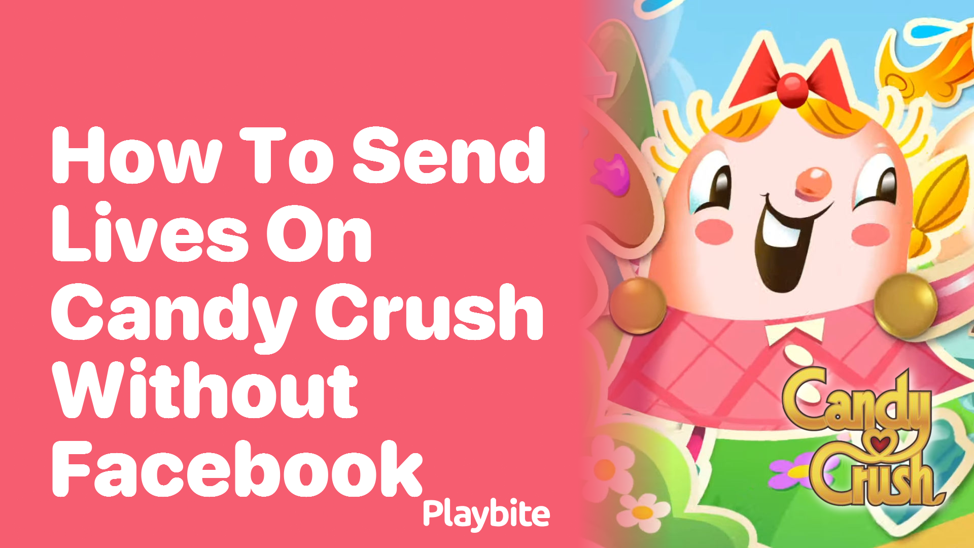 How to Send Lives on Candy Crush Without Facebook