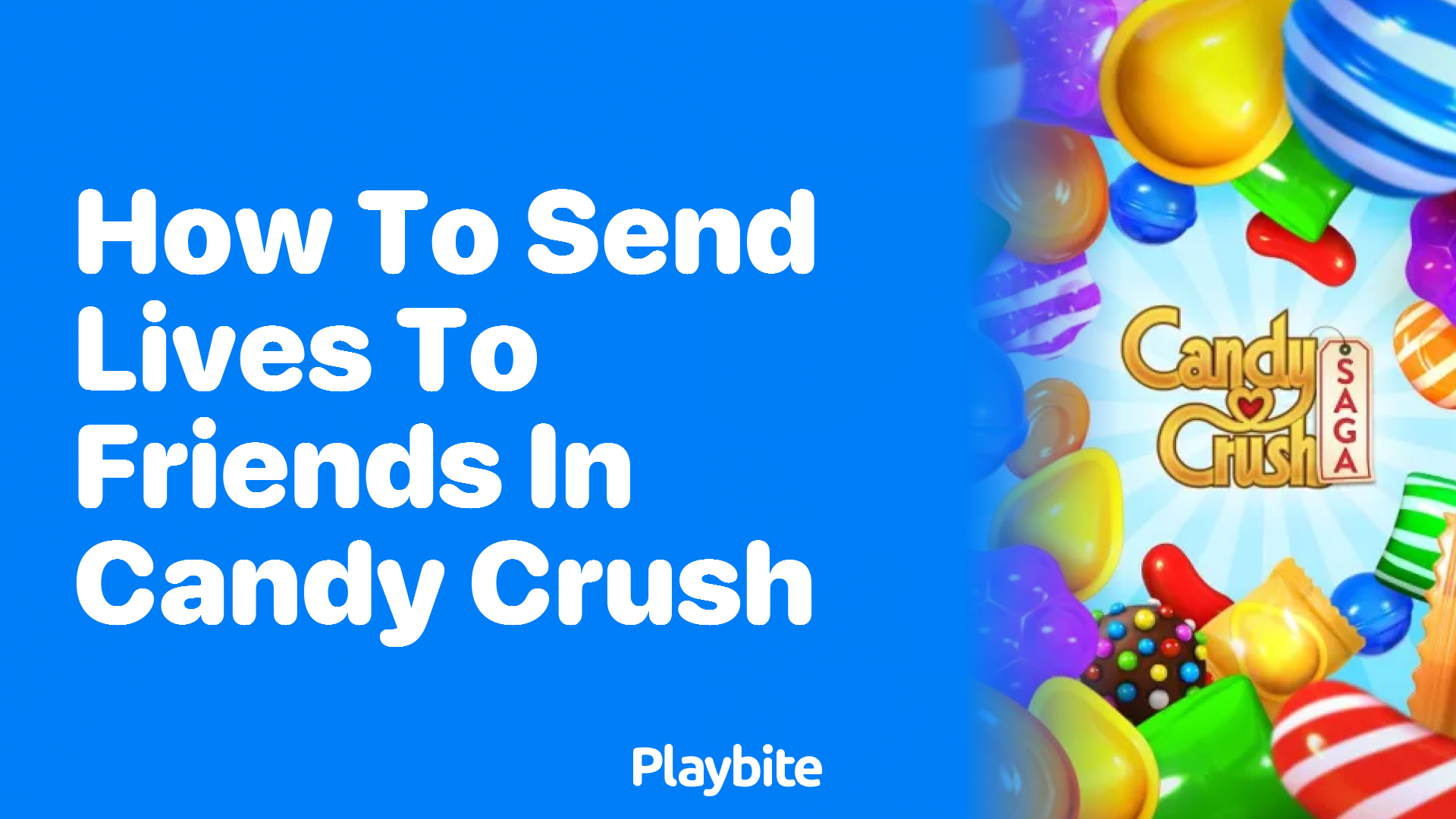 How to Send Lives to Friends in Candy Crush