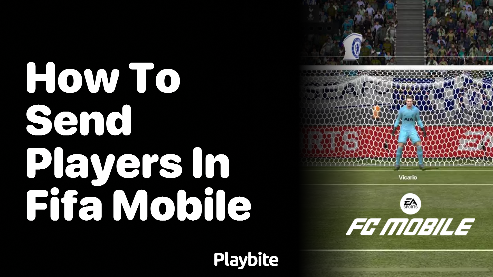 How to Send Players in FIFA Mobile