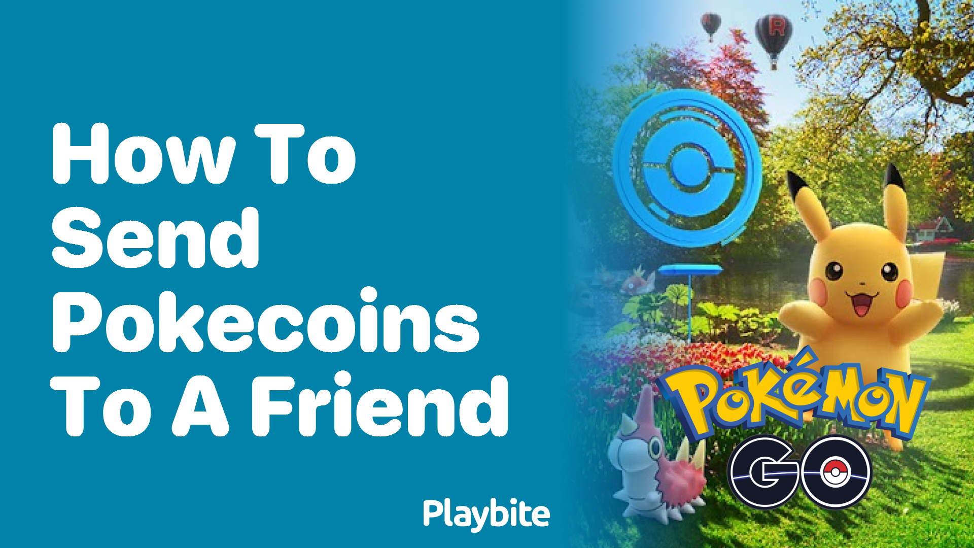 How to Send PokeCoins to a Friend in Pokemon GO