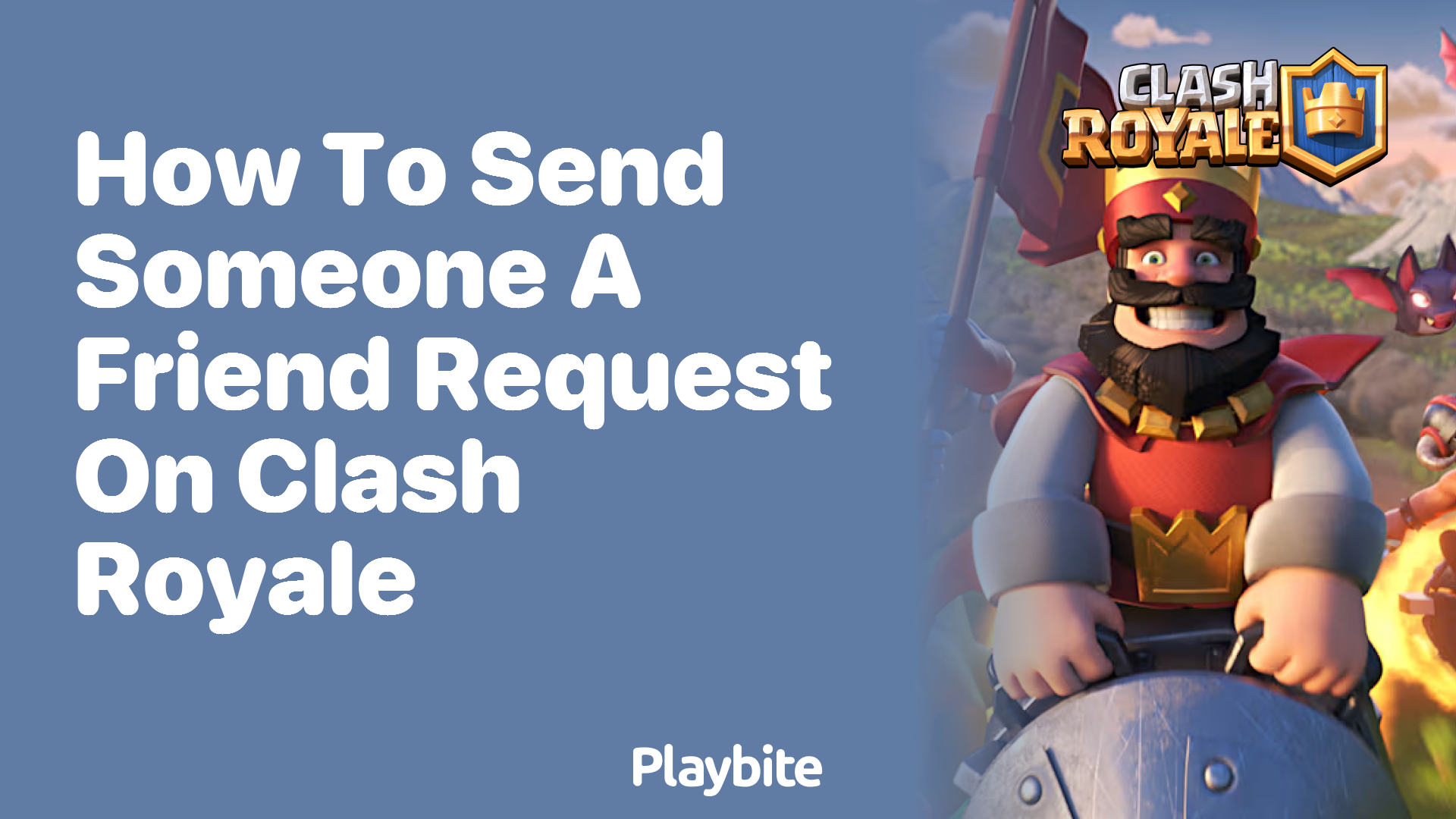 How to Send Someone a Friend Request on Clash Royale