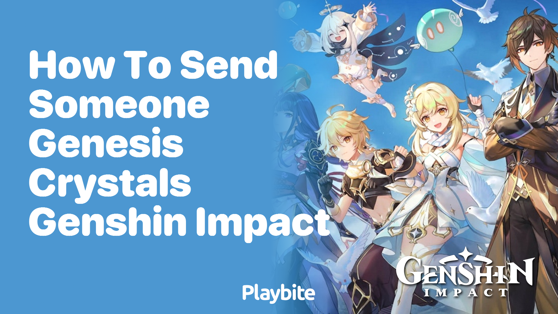 How to Send Someone Genesis Crystals in Genshin Impact