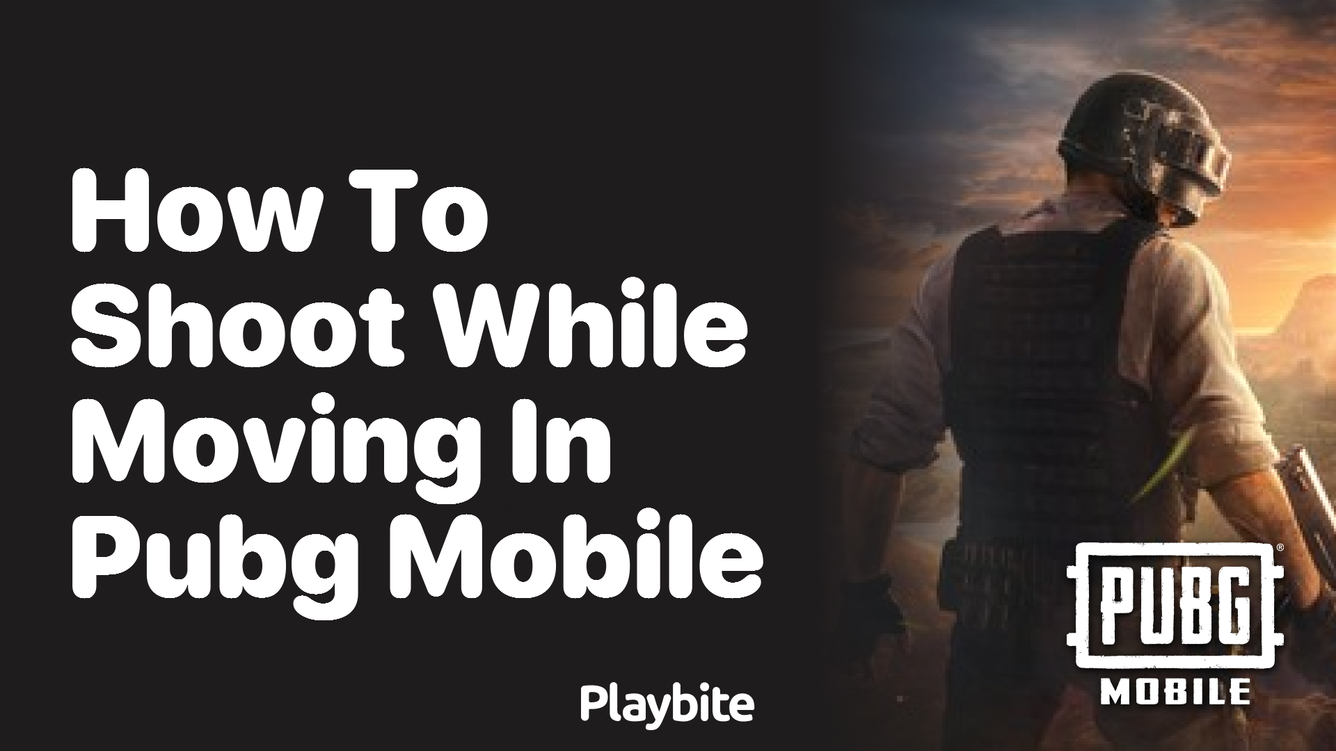 How to Shoot While Moving in PUBG Mobile