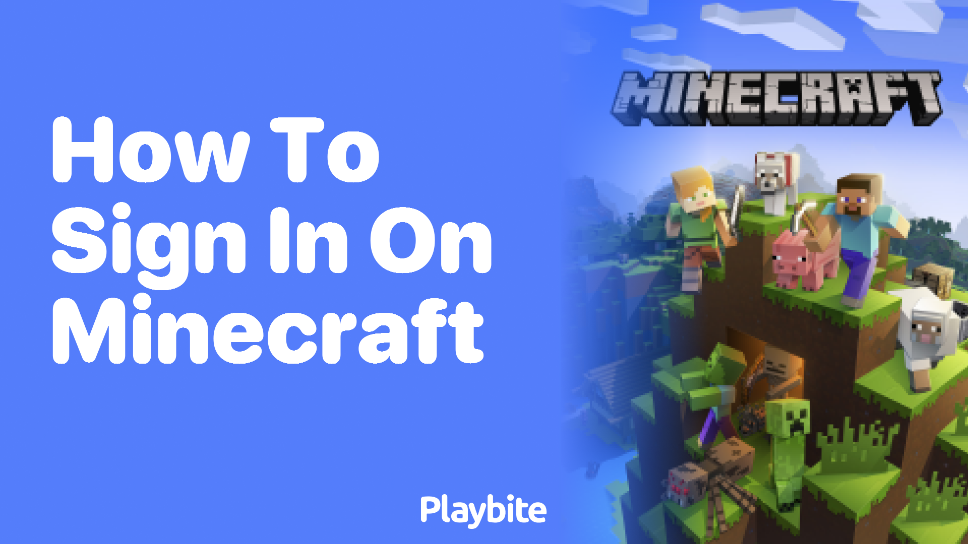 How to Sign In on Minecraft: A Simple Guide - Playbite