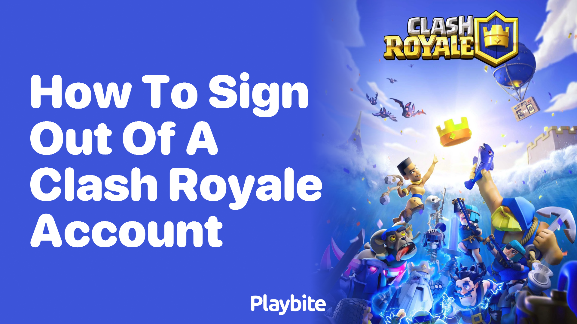 How to Sign Out of a Clash Royale Account