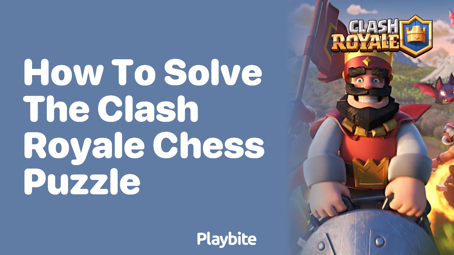 How to Solve the Clash Royale Chess Puzzle