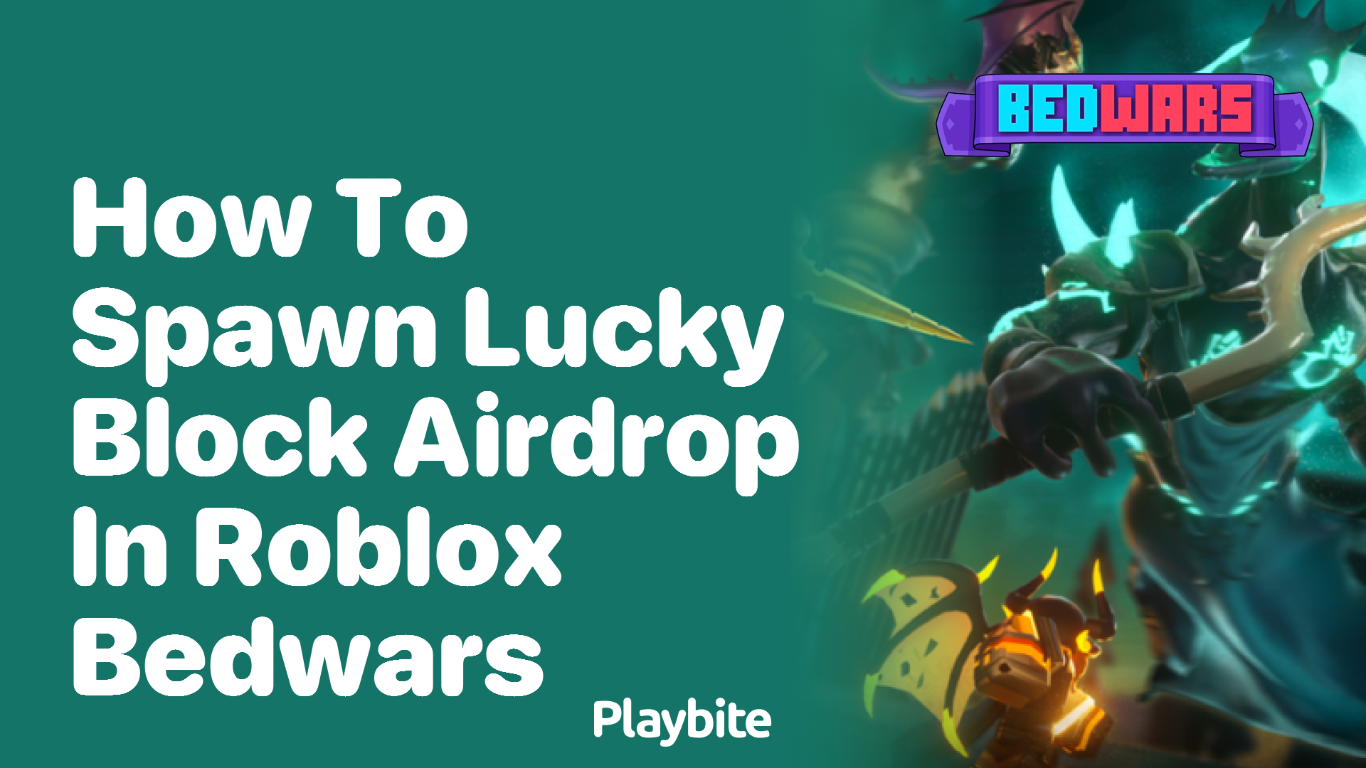 how to spawn lucky block airdrop in Roblox bedwars