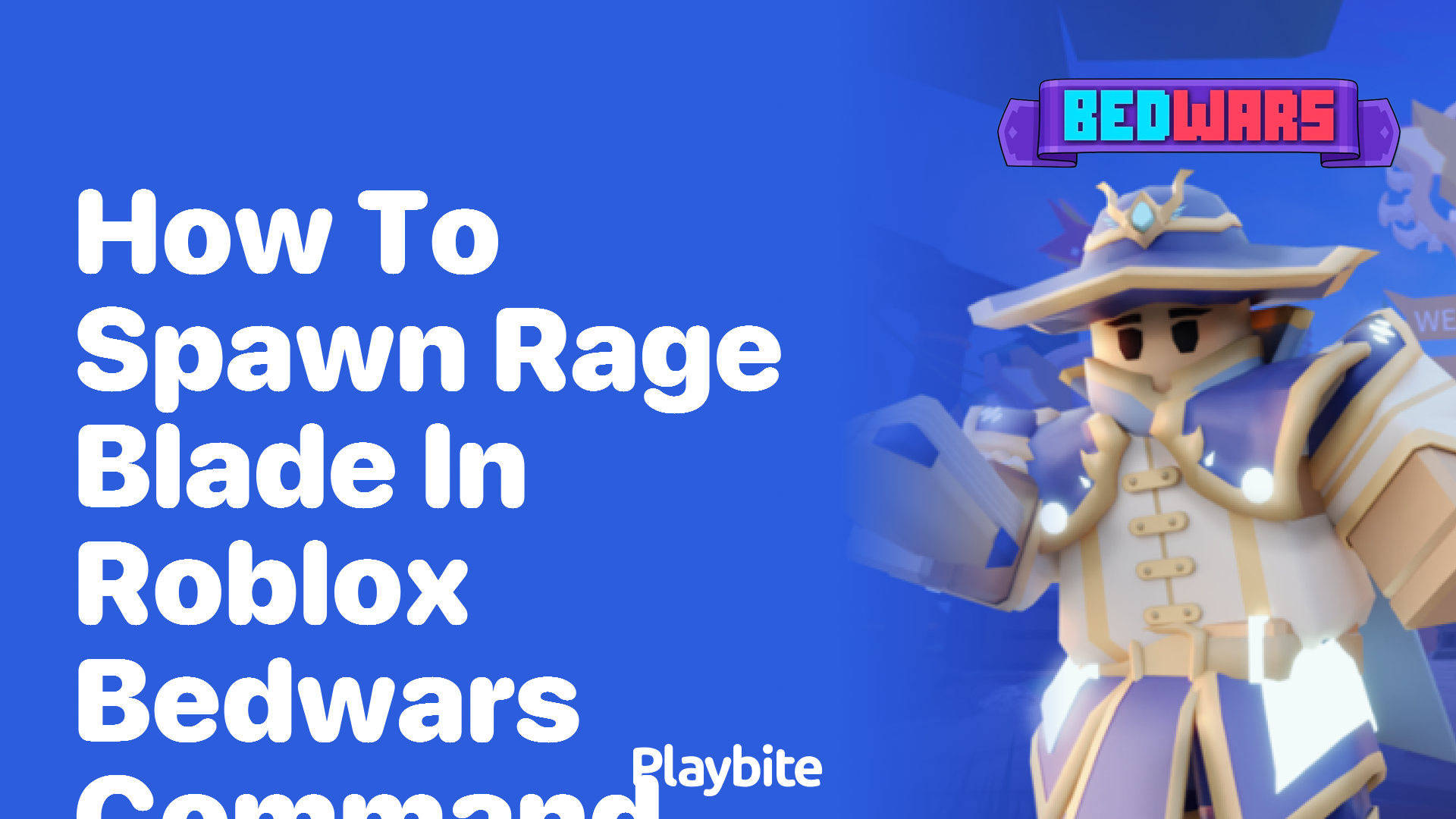 How to Spawn Rage Blade in Roblox Bedwars Command