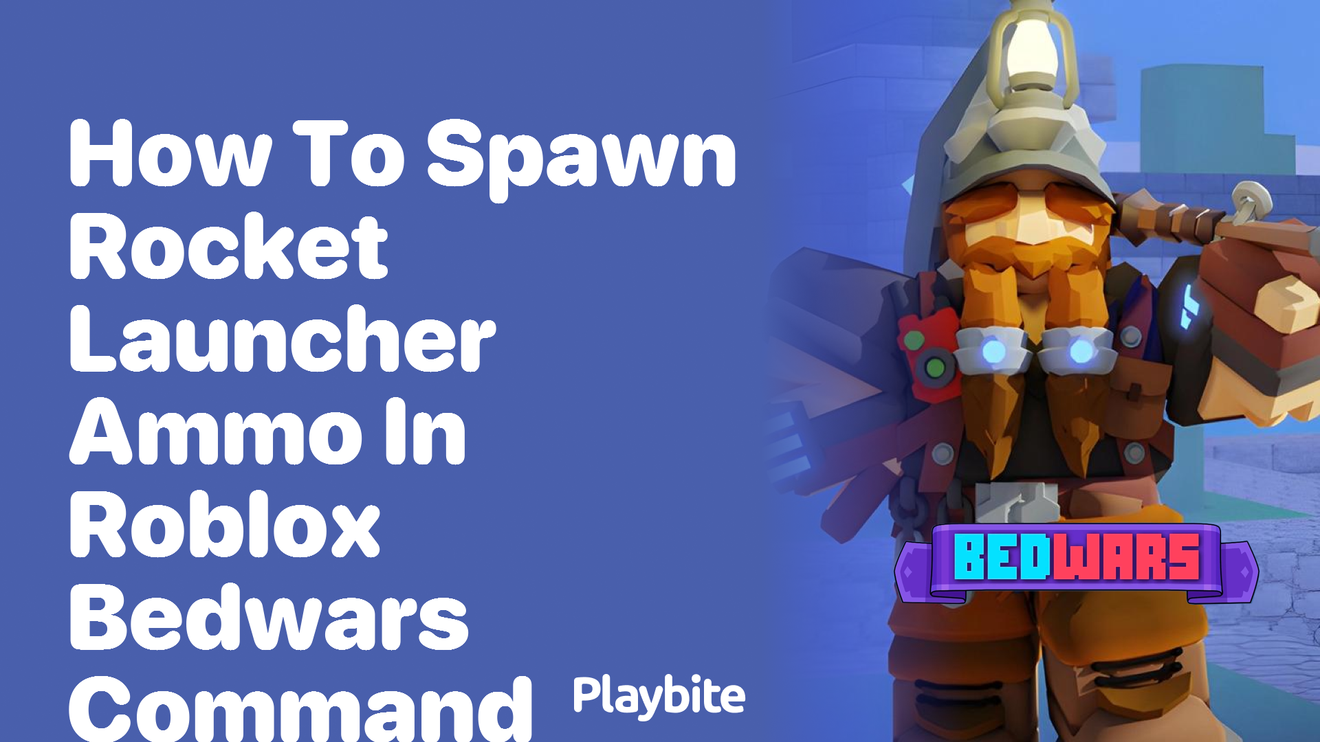 How to Spawn Rocket Launcher Ammo in Roblox Bedwars Command