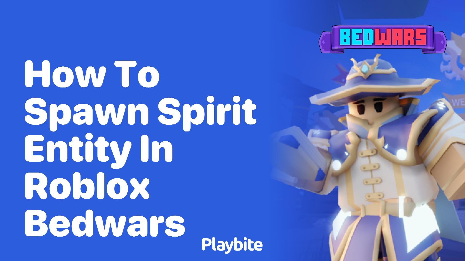 How to Spawn Spirit Entity in Roblox Bedwars