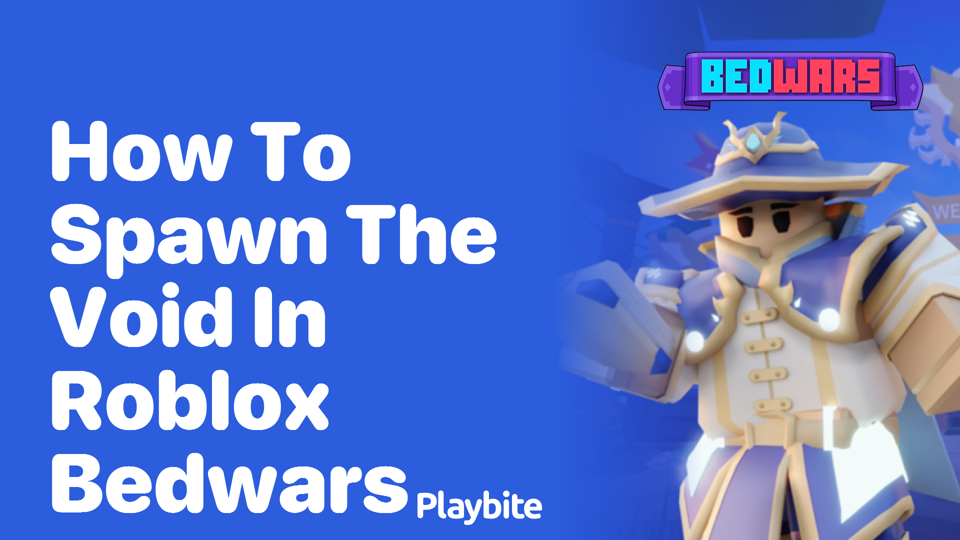 How to Spawn the Void in Roblox Bedwars