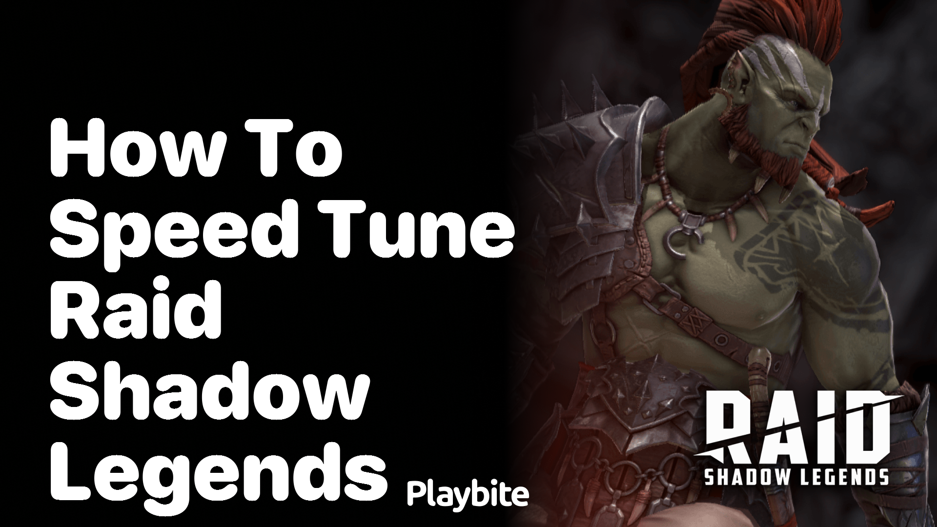 How to Speed Tune Raid Shadow Legends