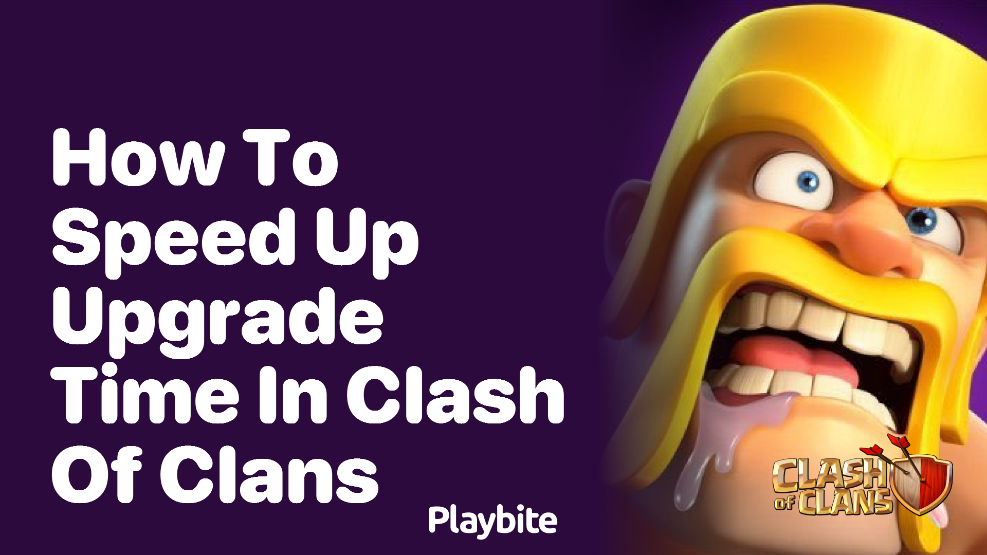 How to Speed Up Upgrade Time in Clash of Clans