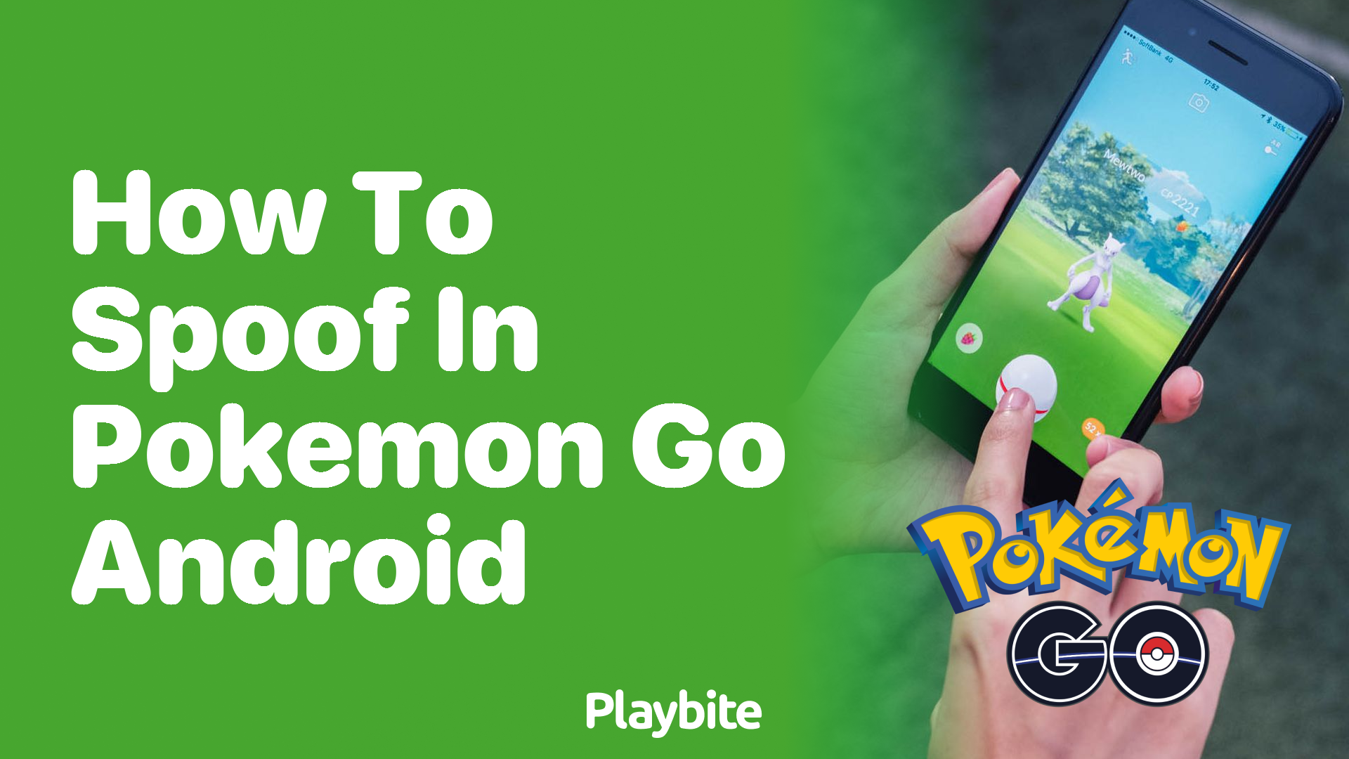 How to Spoof in Pokemon GO on Android Devices - Playbite