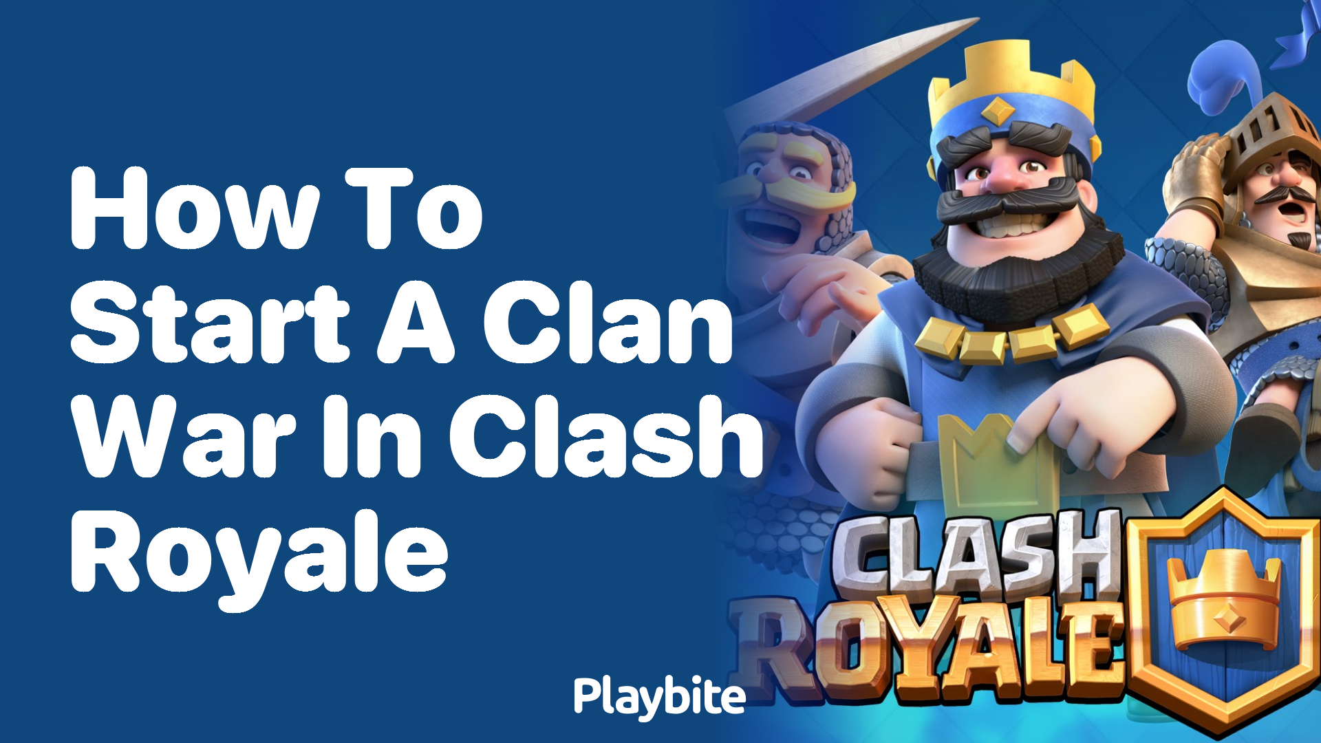 How to Start a Clan War in Clash Royale