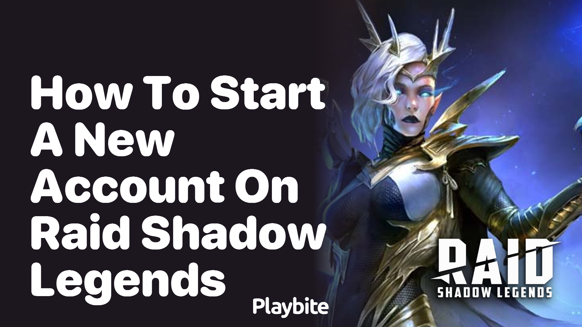 How to Start a New Account on Raid Shadow Legends