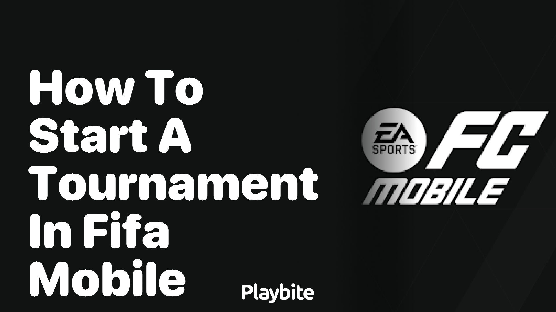 How to Start a Tournament in EA Sports FC Mobile