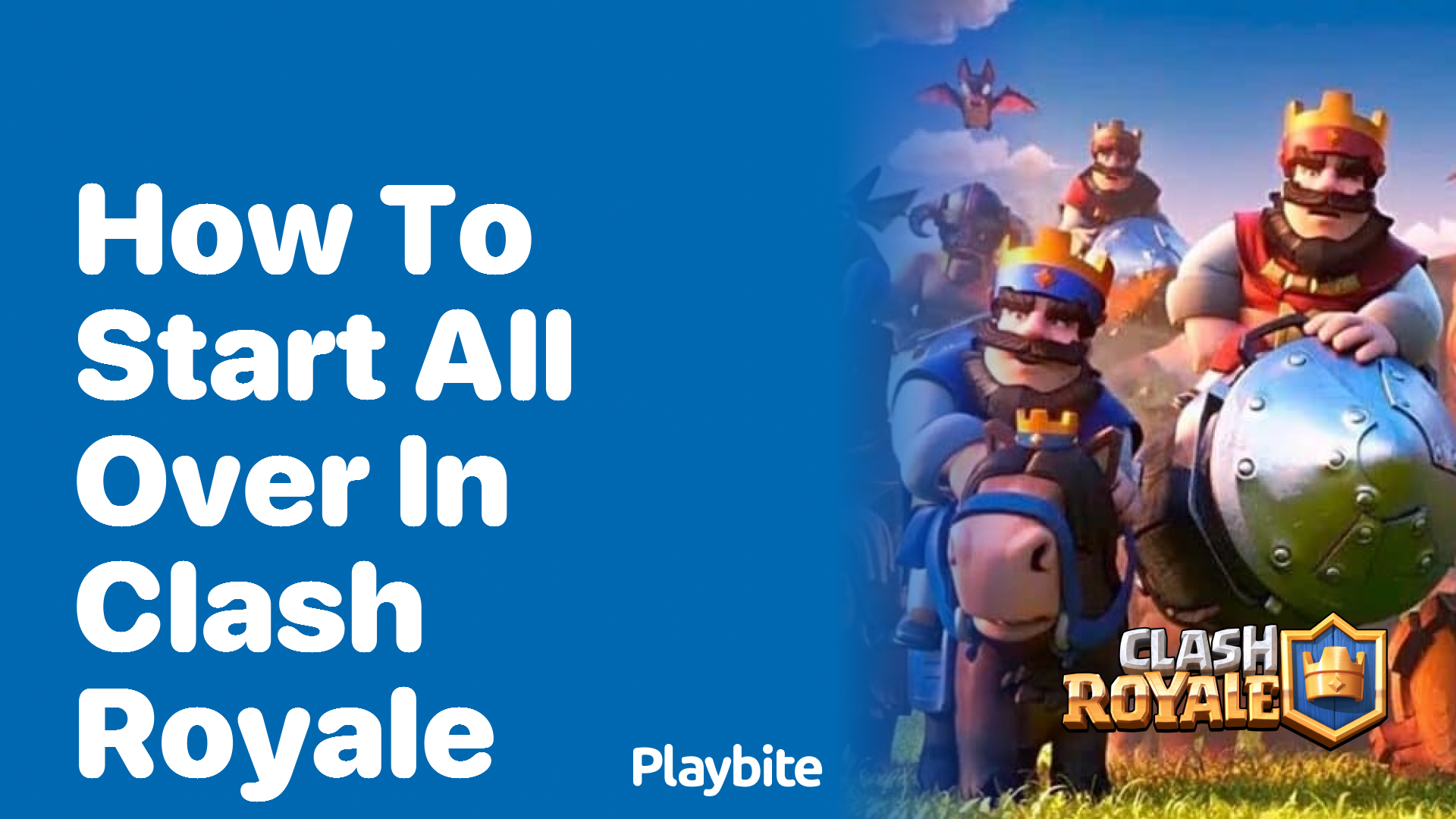 How to Start All Over in Clash Royale: A Fresh Beginning