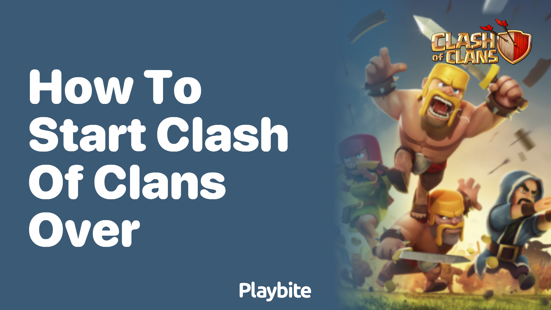 How to Start Over in Clash of Clans