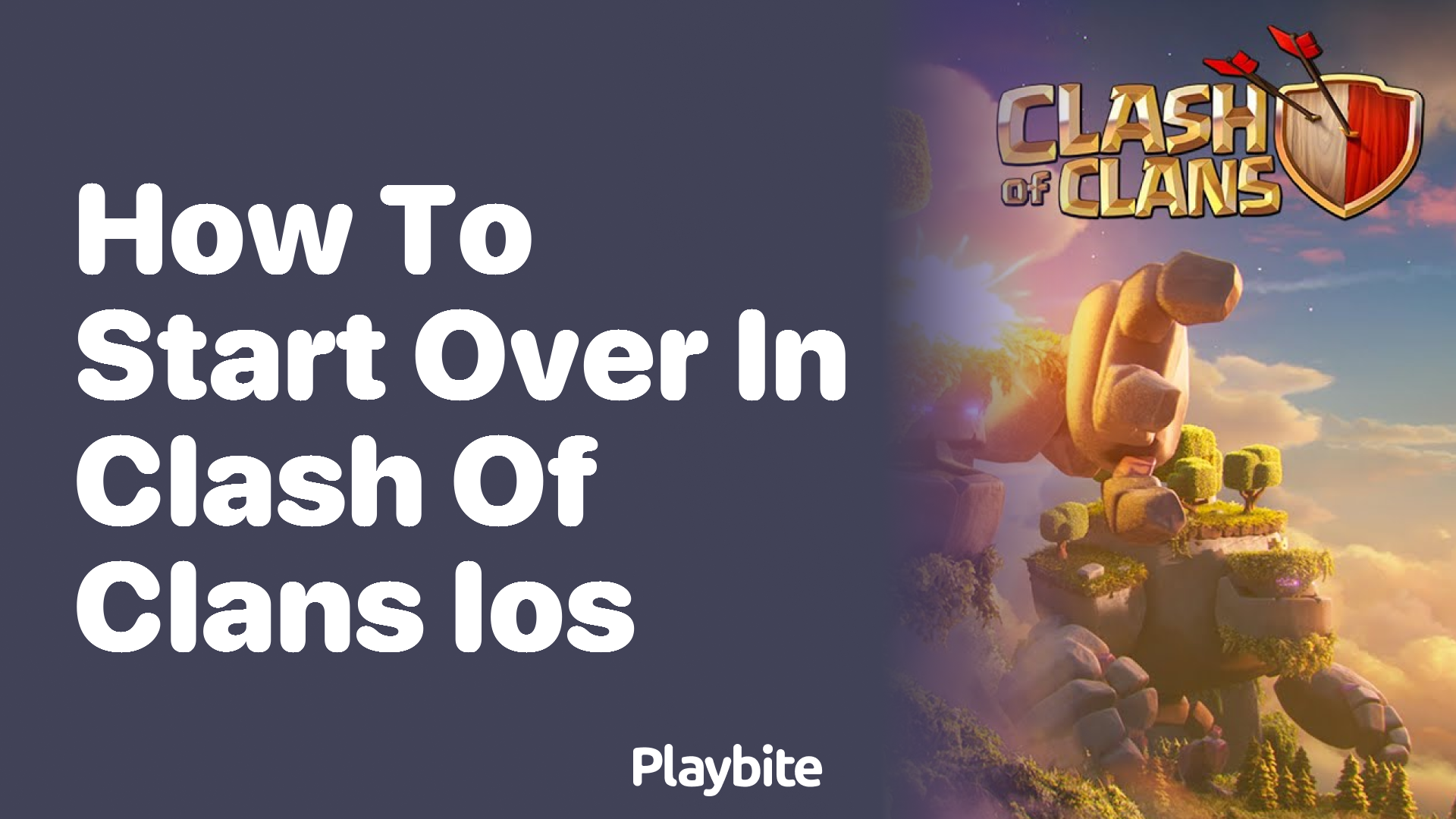 How to start over in Clash of Clans on iOS