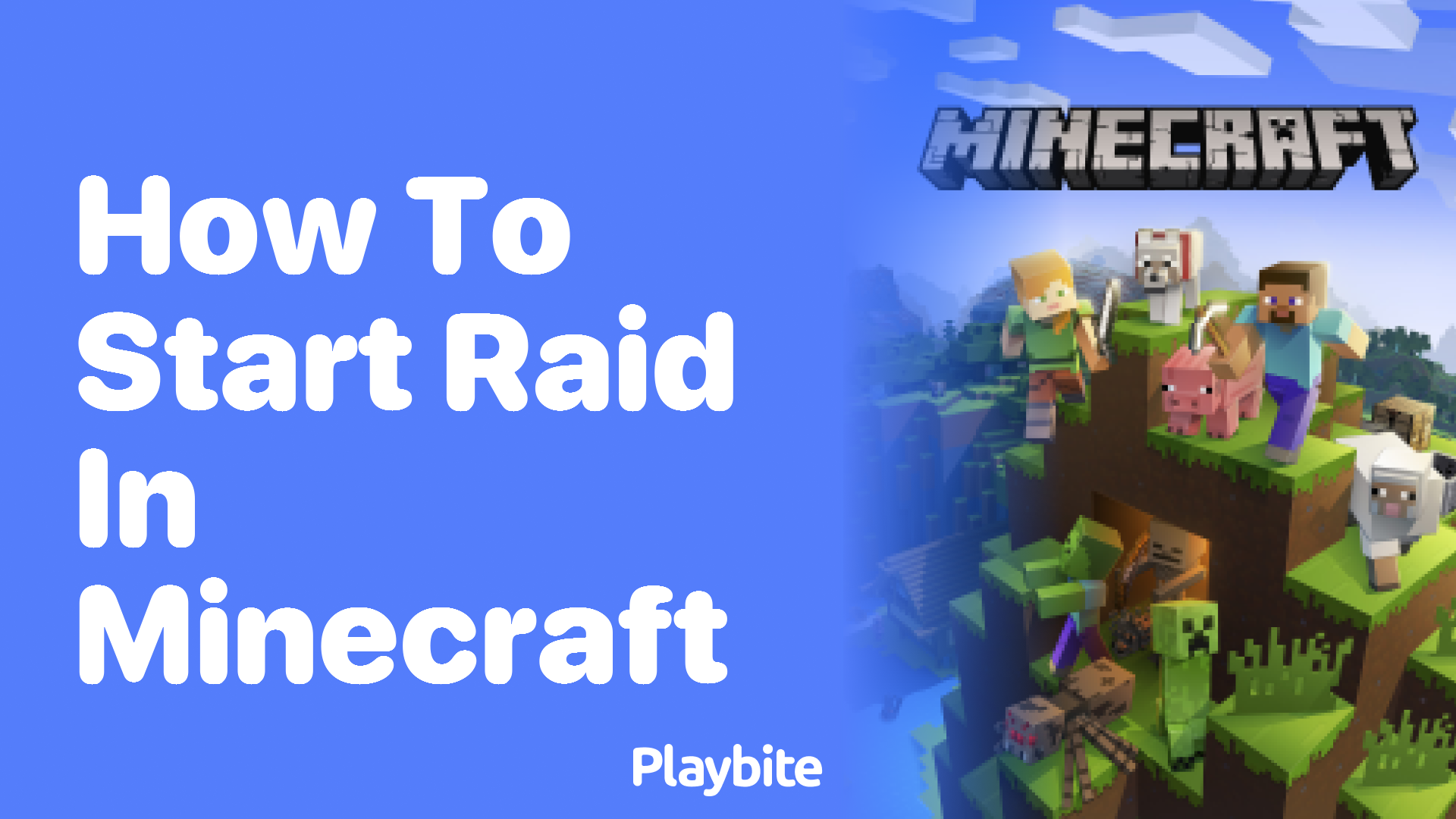 How to Start a Raid in Minecraft