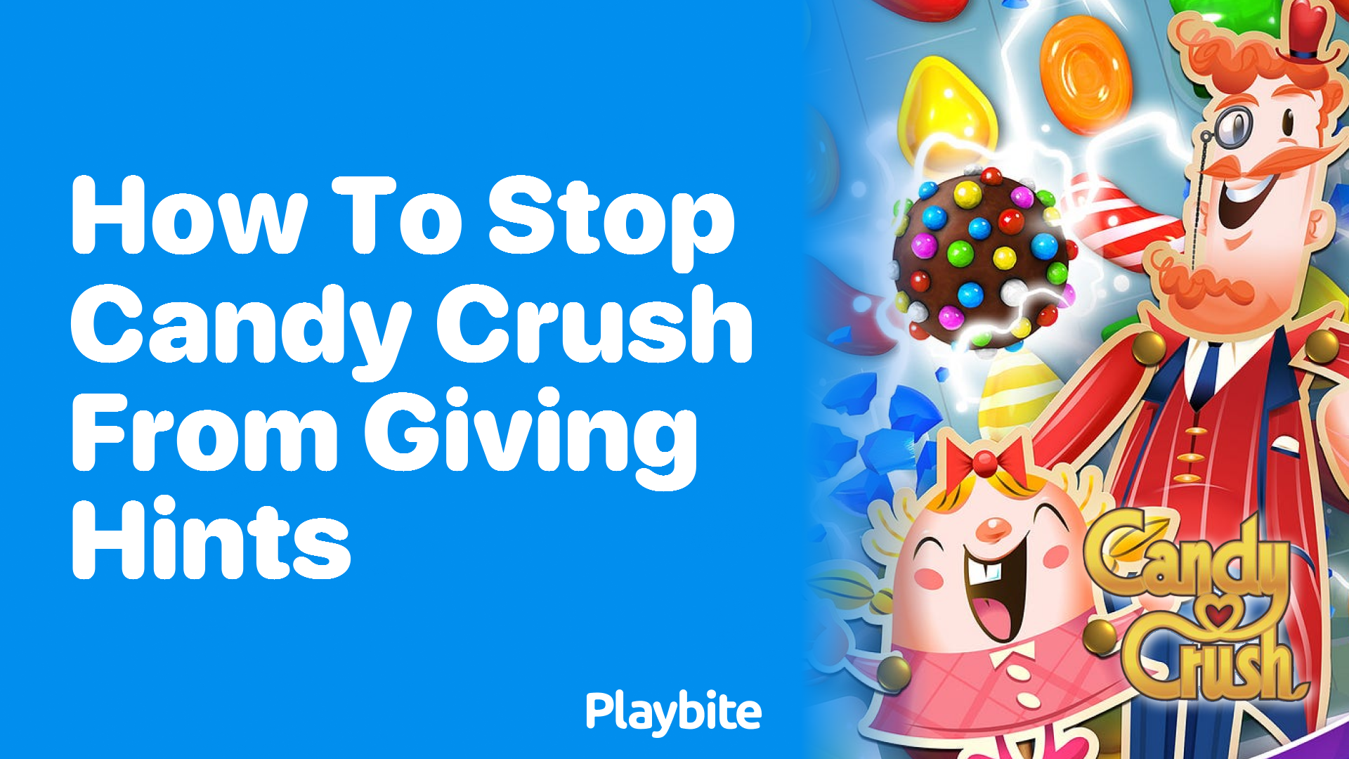 How to Stop Candy Crush from Giving Hints