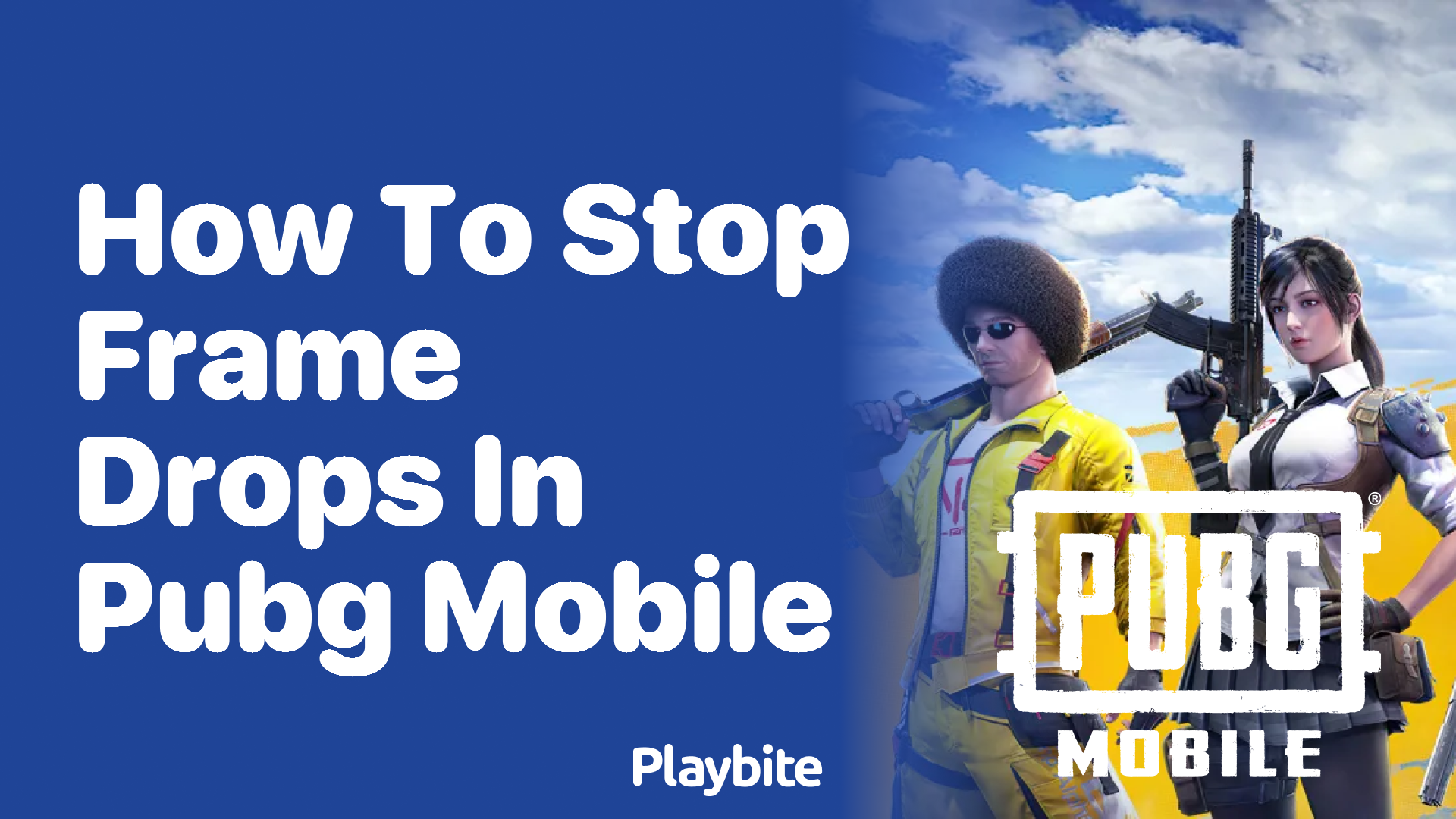 How to Stop Frame Drops in PUBG Mobile