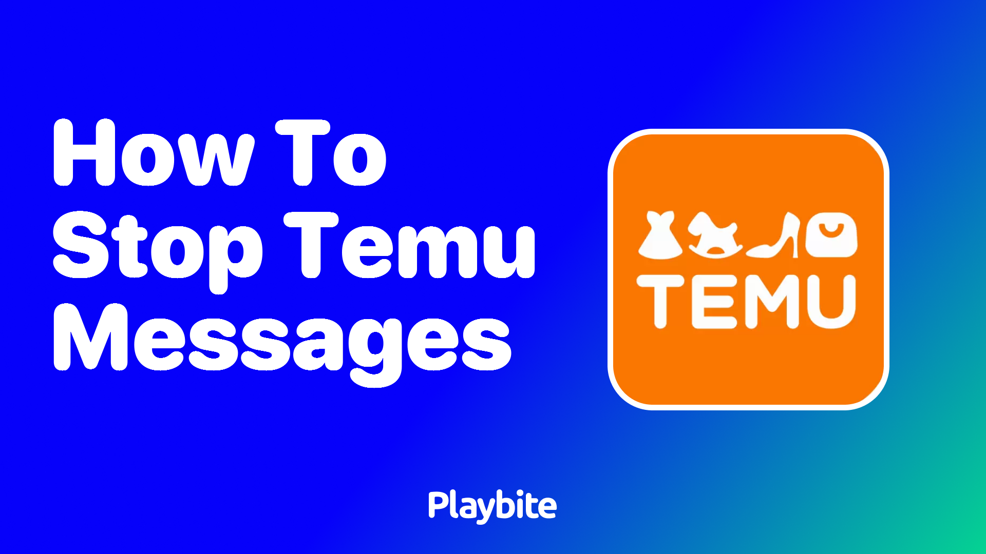 How to stop Temu messages: A Simple Guide