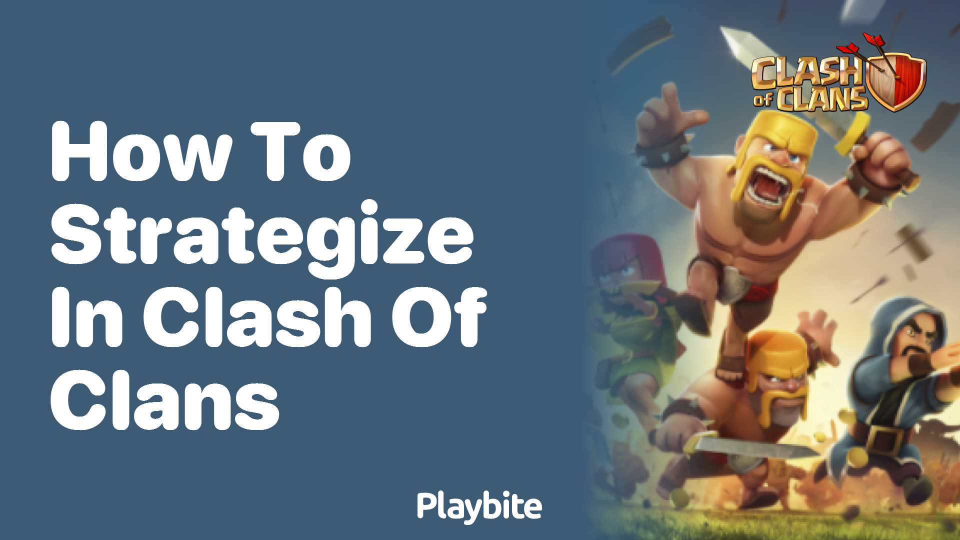 How to Strategize in Clash of Clans: Winning Tips and Tricks