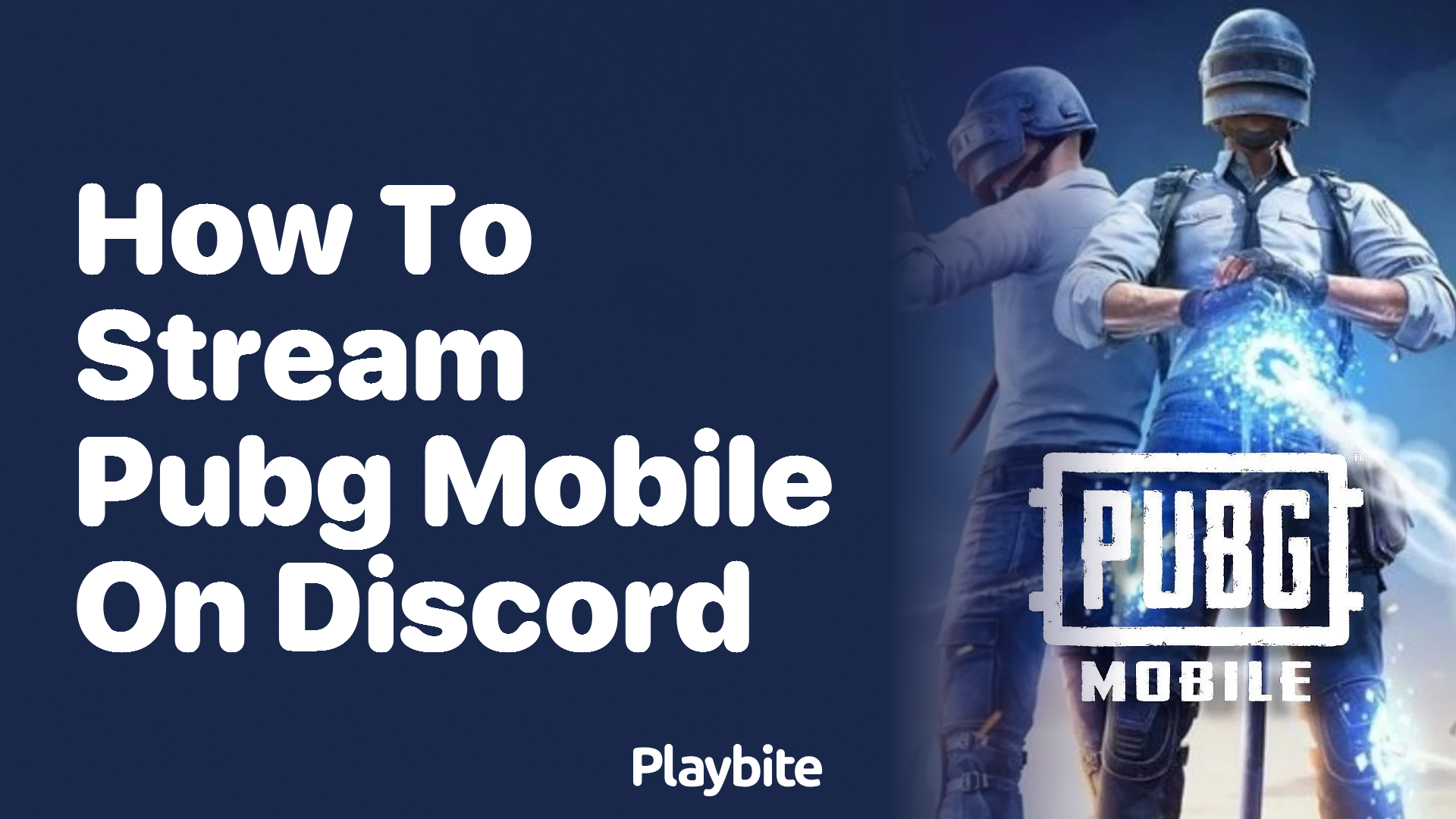 How to Stream PUBG Mobile on Discord: A Step-by-Step Guide