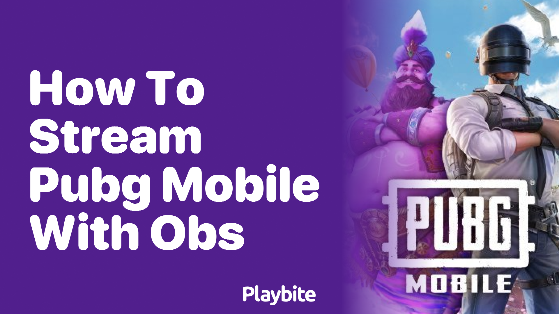 How to Stream PUBG Mobile with OBS