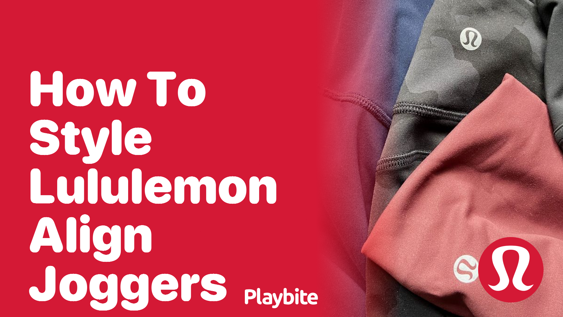 https://www.playbite.com/wp-content/uploads/sites/3/2024/03/how-to-style-lululemon-align-joggers.png