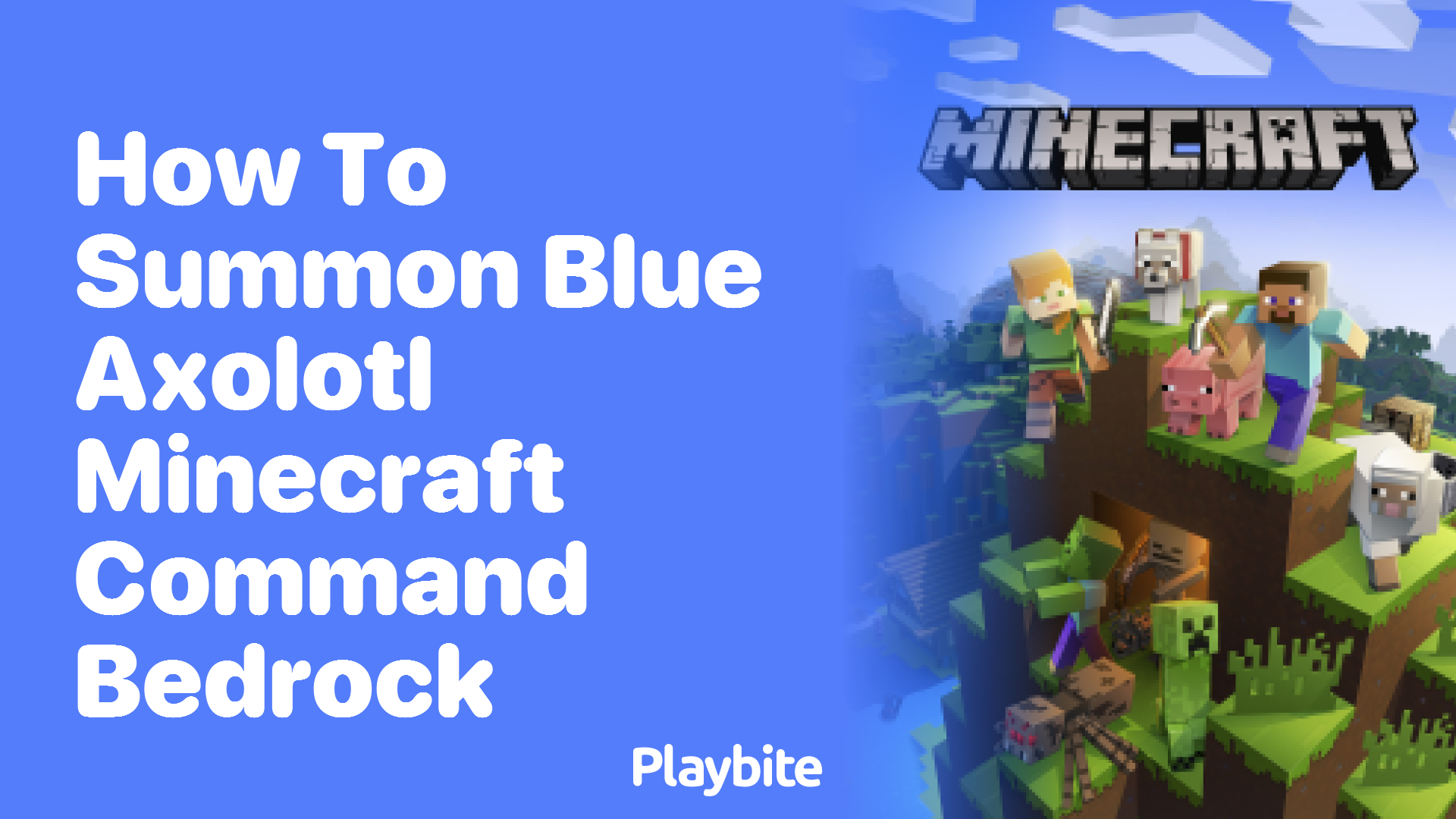 How to Summon a Blue Axolotl in Minecraft Using Bedrock Commands