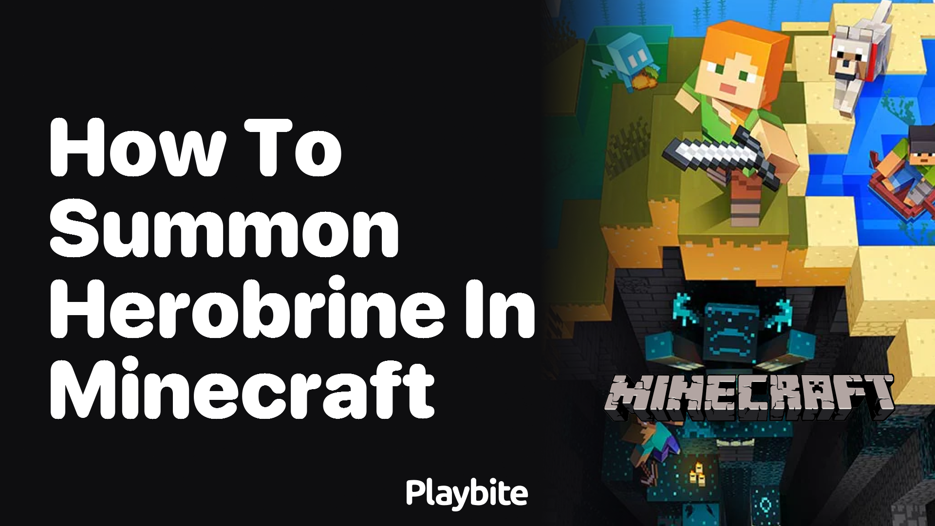 How to Summon Herobrine in Minecraft: Unraveling the Mystery