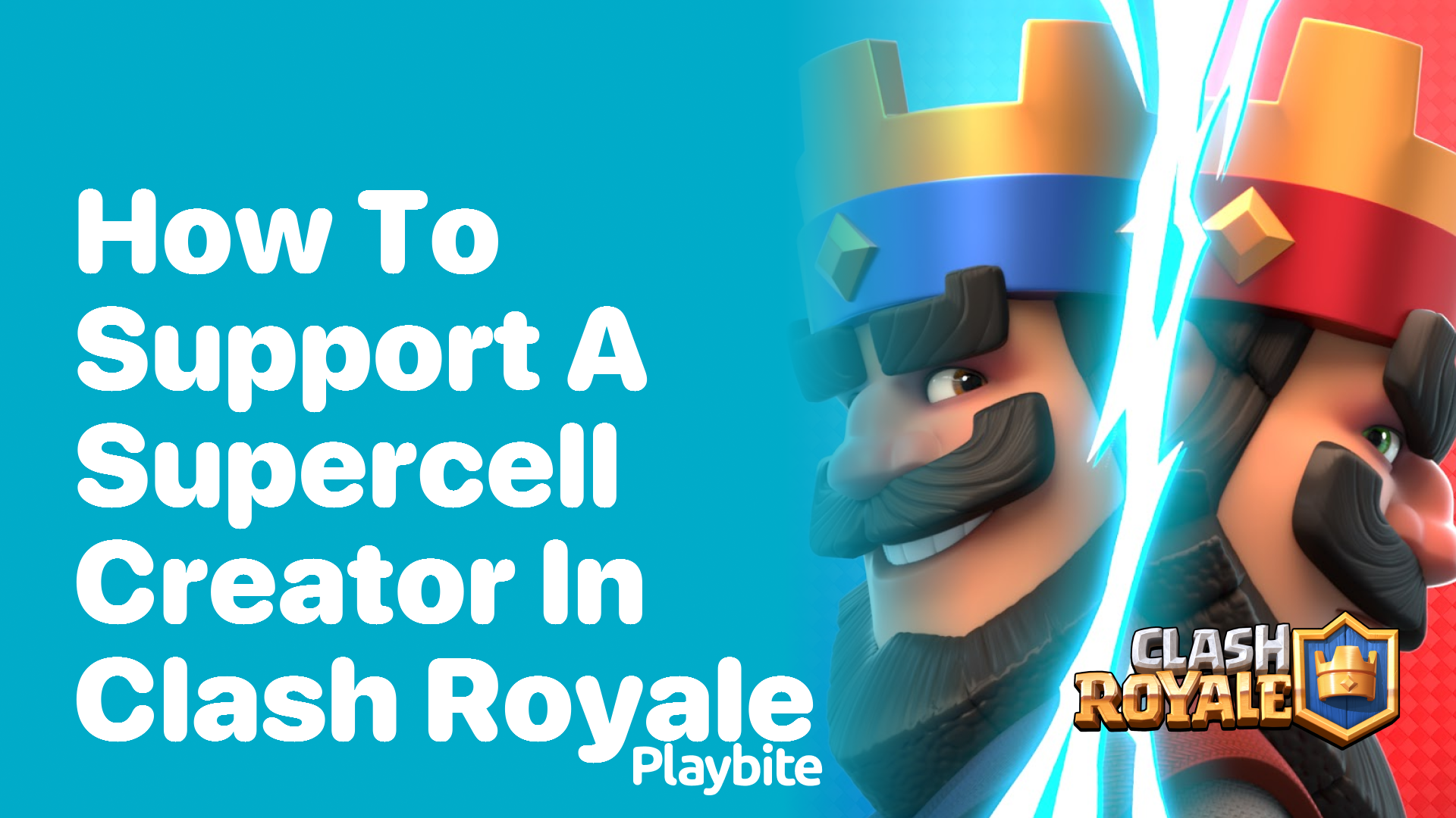 How to Support a Supercell Creator in Clash Royale