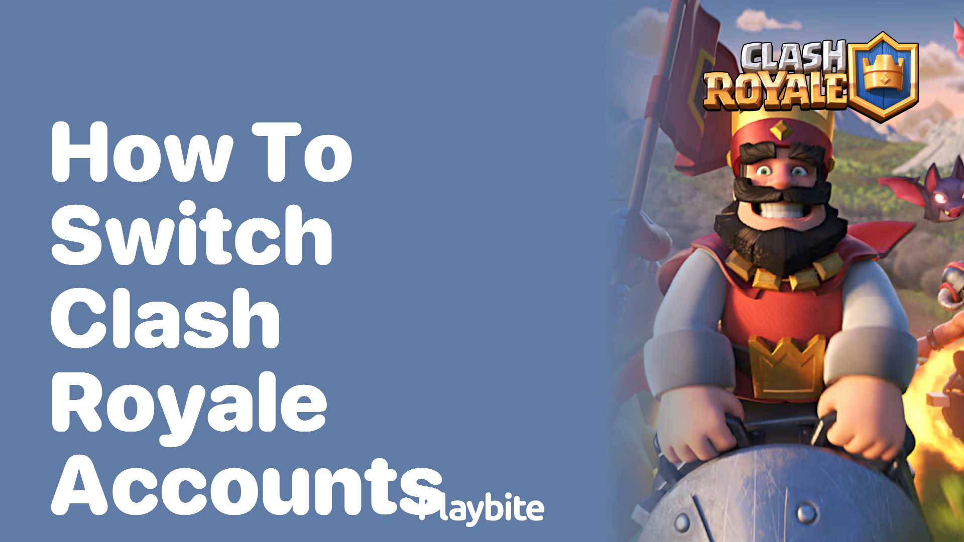 How to Switch Clash Royale Accounts Easily