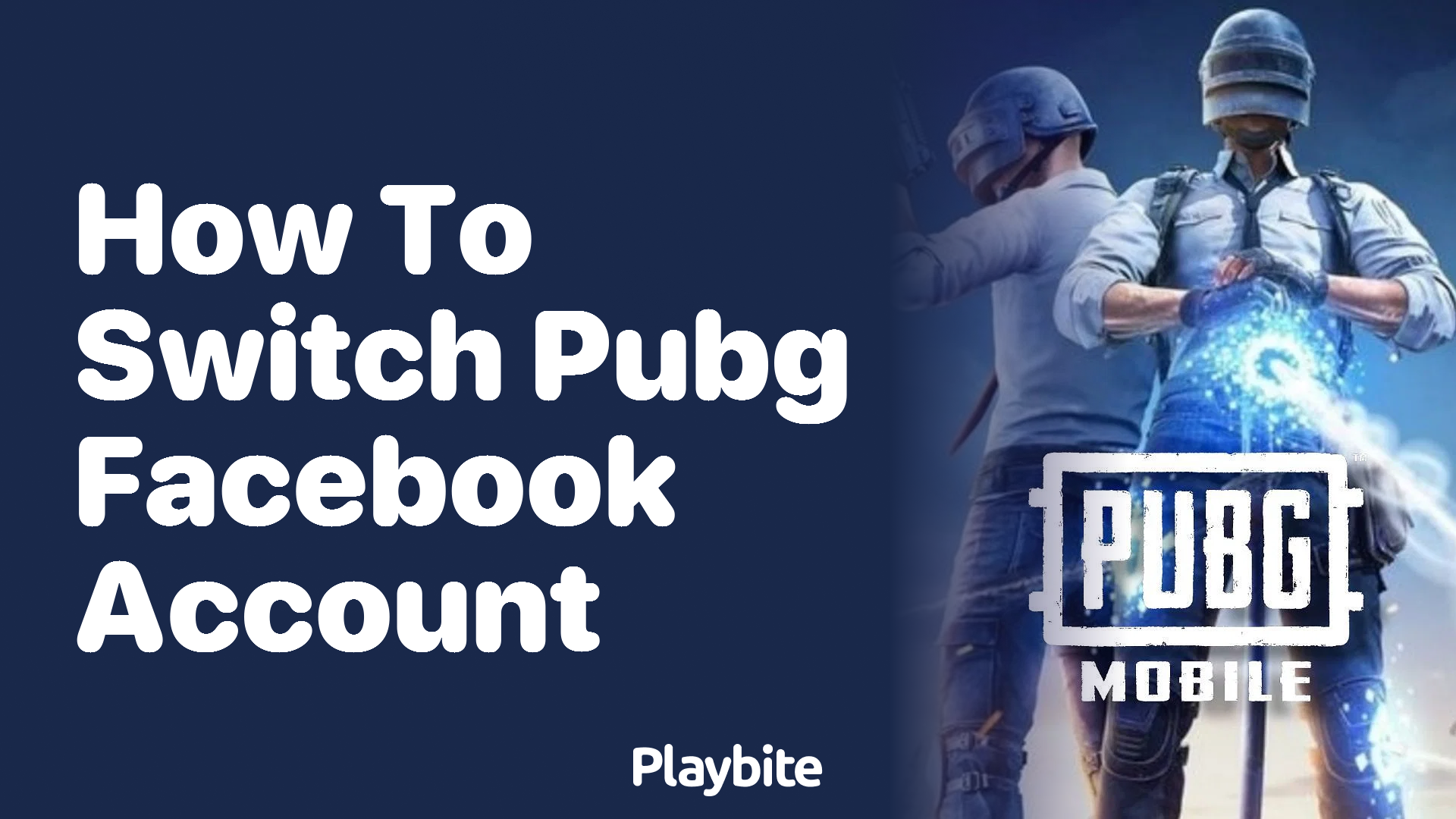 How to Switch Your PUBG Facebook Account