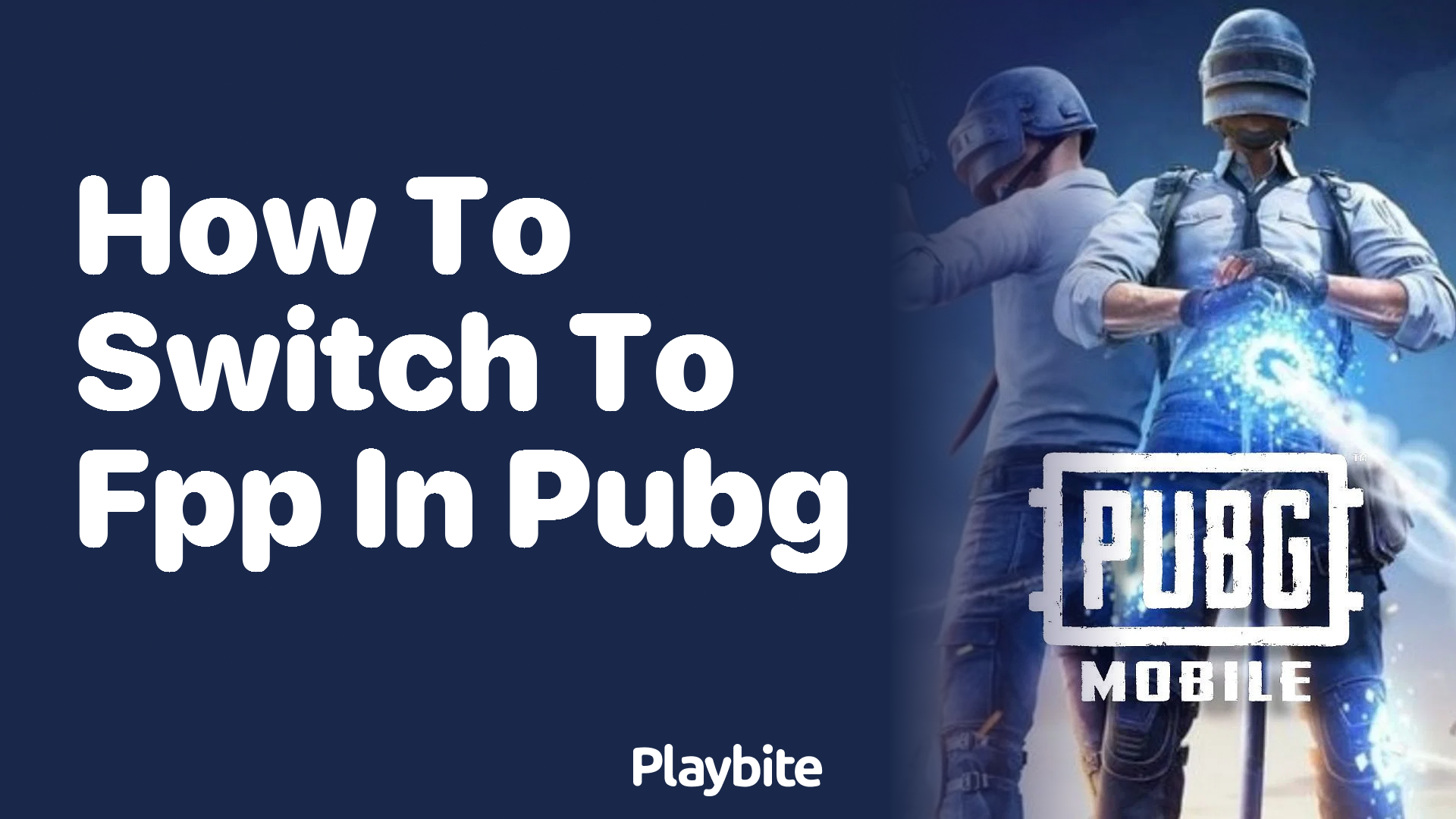 How to Switch to FPP in PUBG Mobile