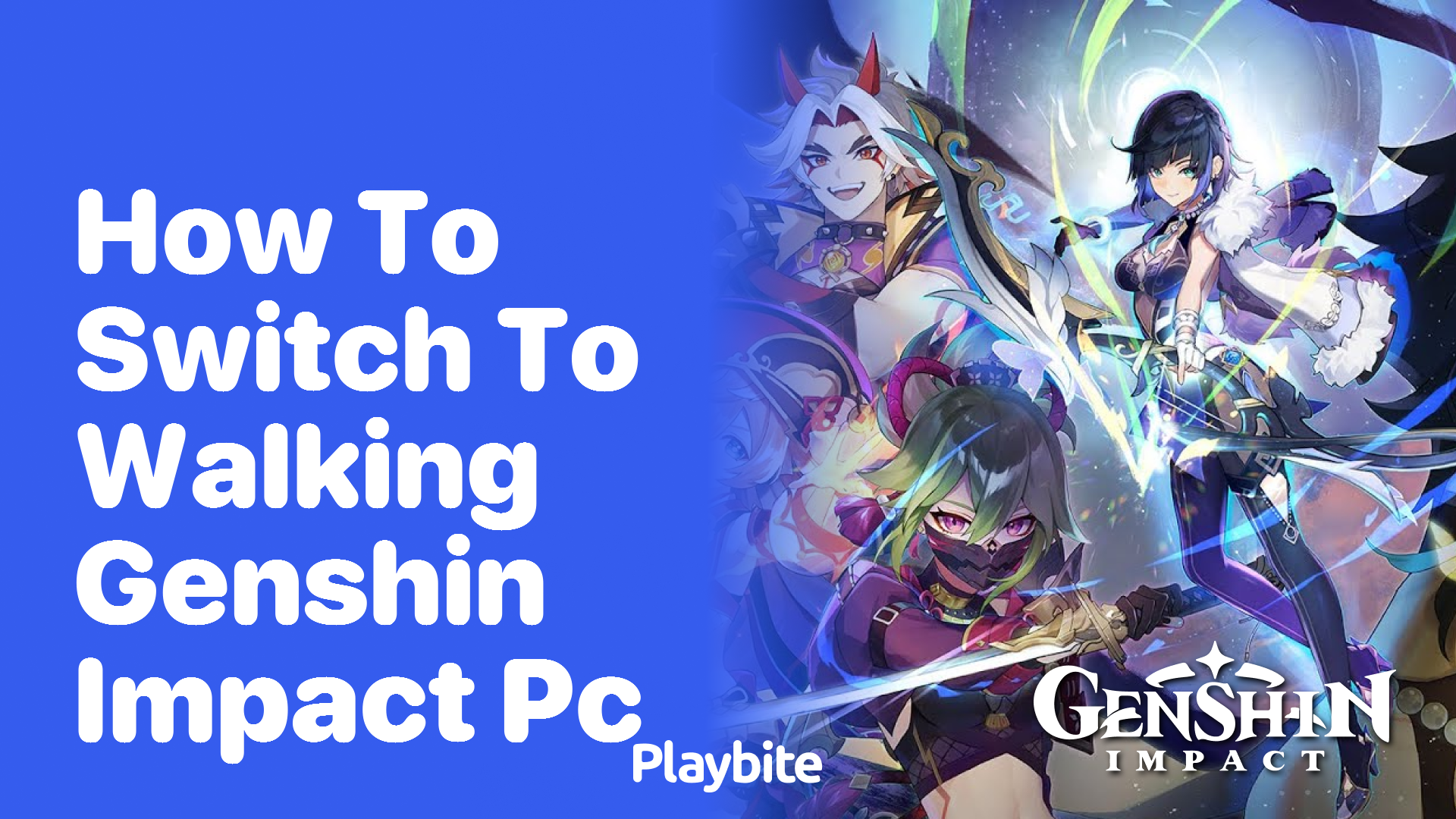 How to Switch to Walking in Genshin Impact on PC