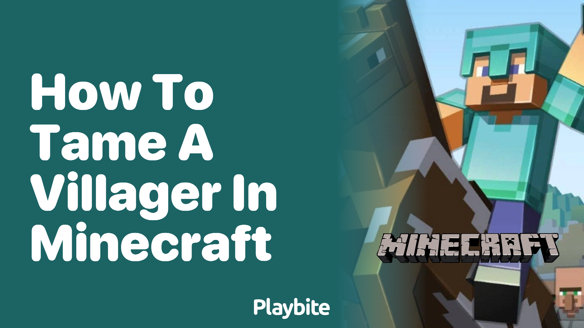 How to Tame a Villager in Minecraft