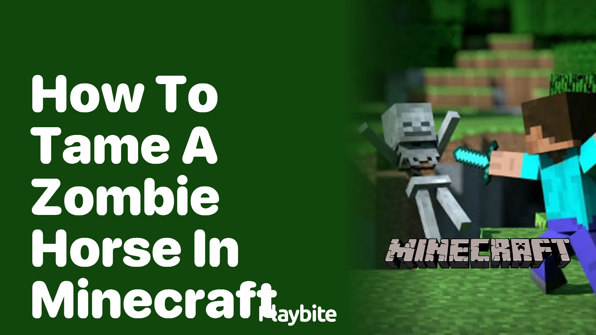 How to Tame a Zombie Horse in Minecraft