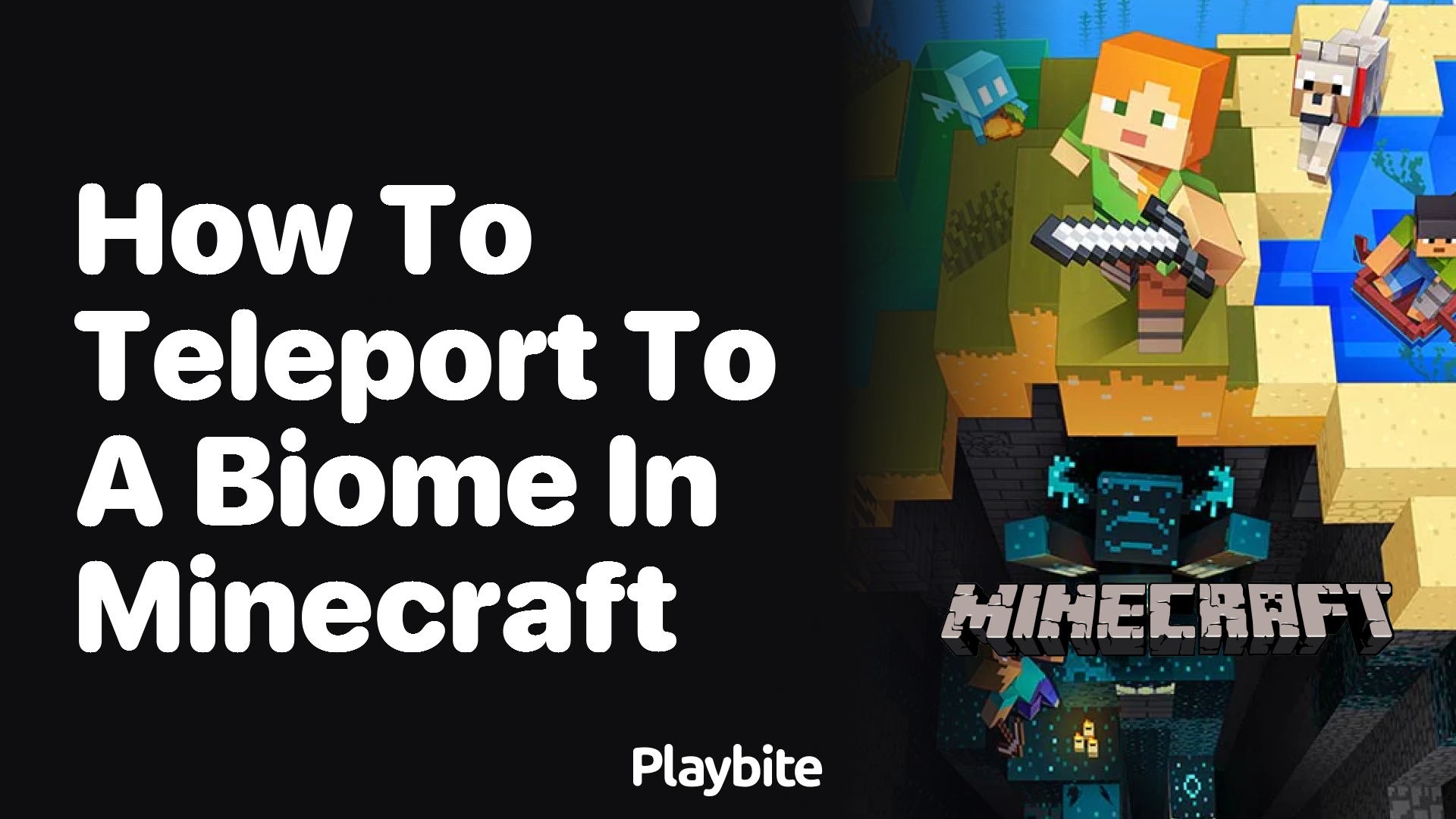 How to Teleport to a Biome in Minecraft