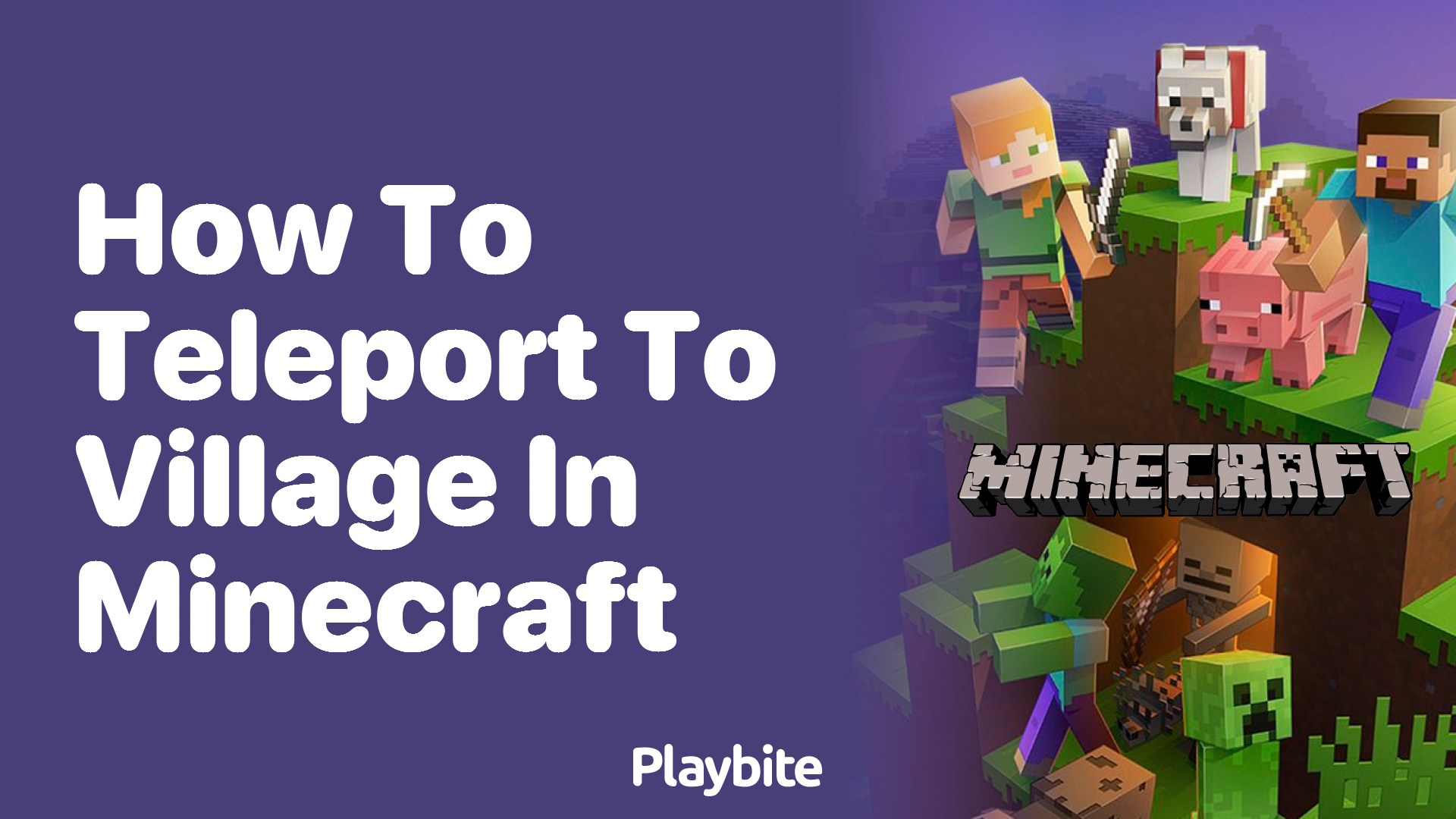 How to Teleport to a Village in Minecraft