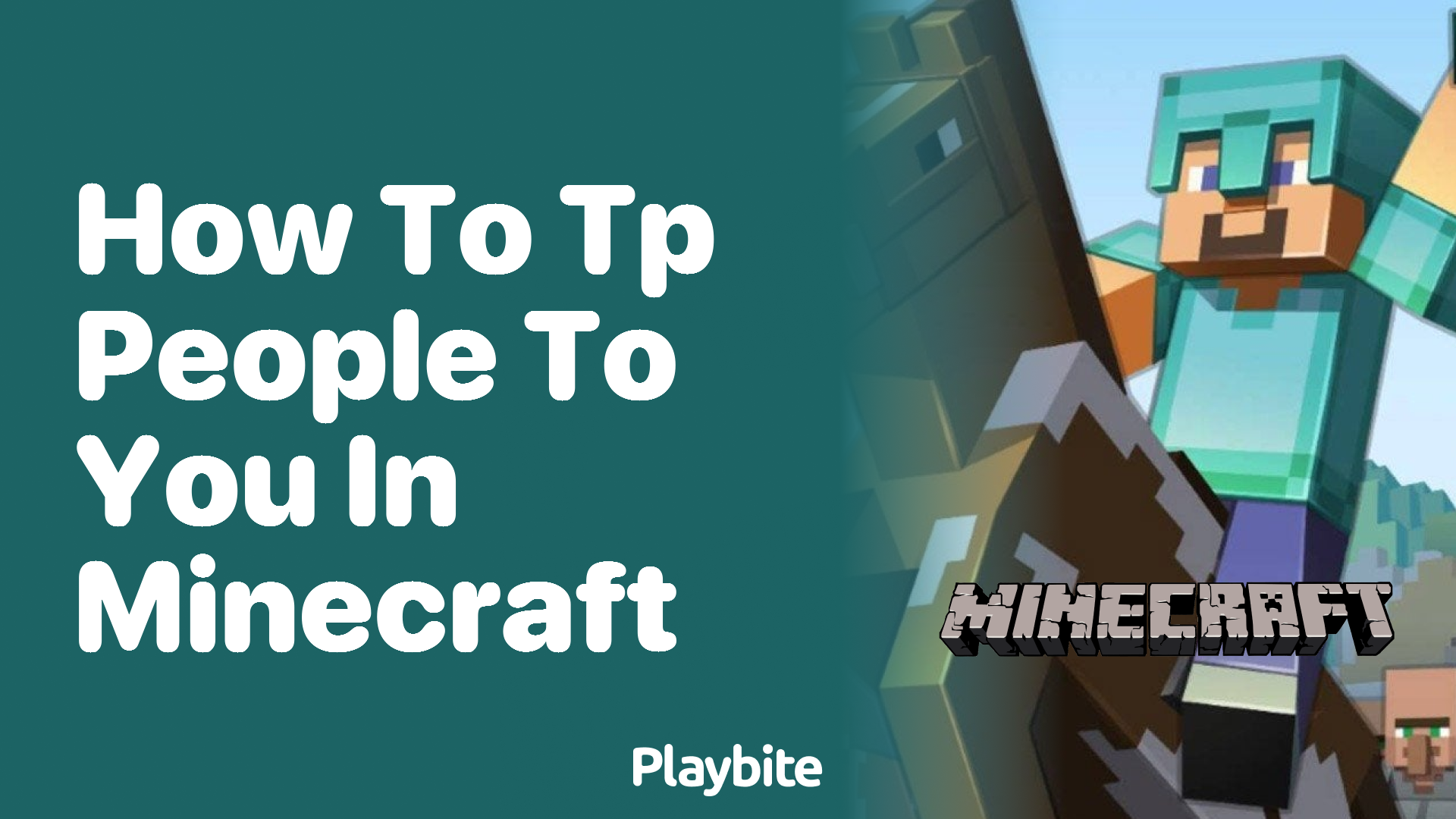 How to TP People to You in Minecraft: A Quick Guide