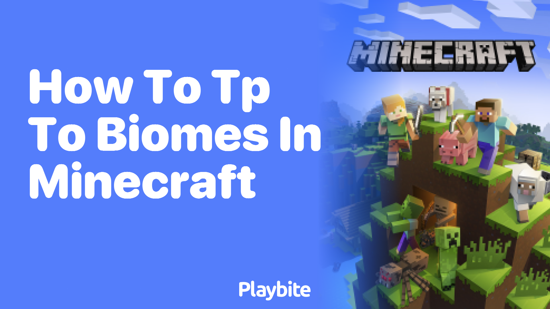 How to TP to Biomes in Minecraft: A Simple Guide