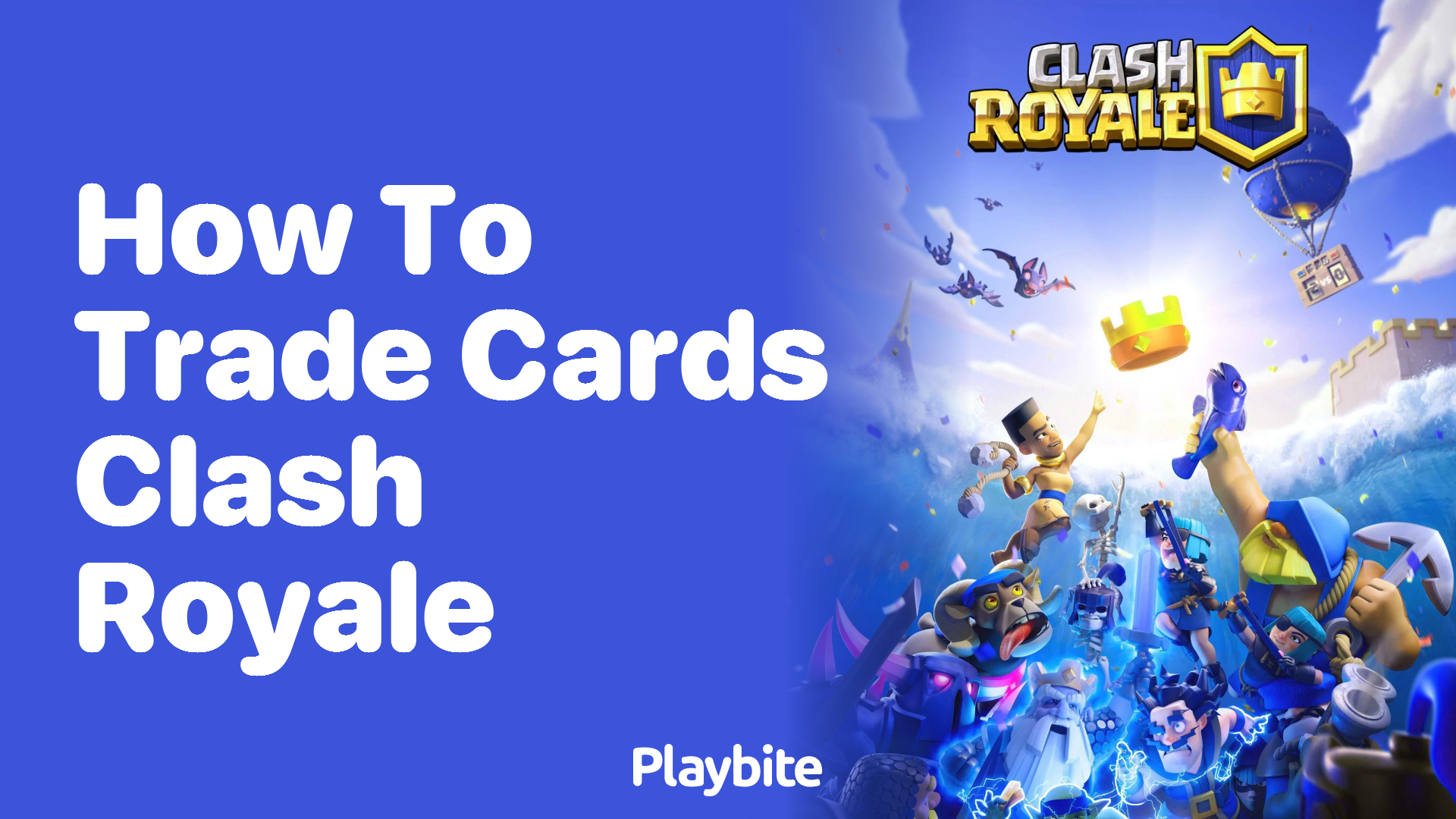 How to Trade Cards in Clash Royale